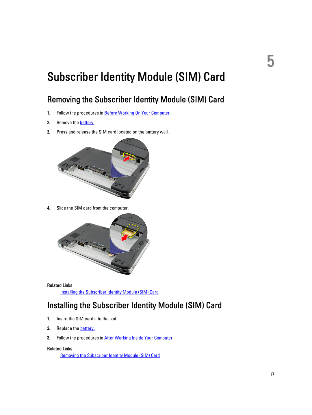 Dell E5520 Removing the Subscriber Identity Module SIM Card, Installing the Subscriber Identity Module SIM Card 