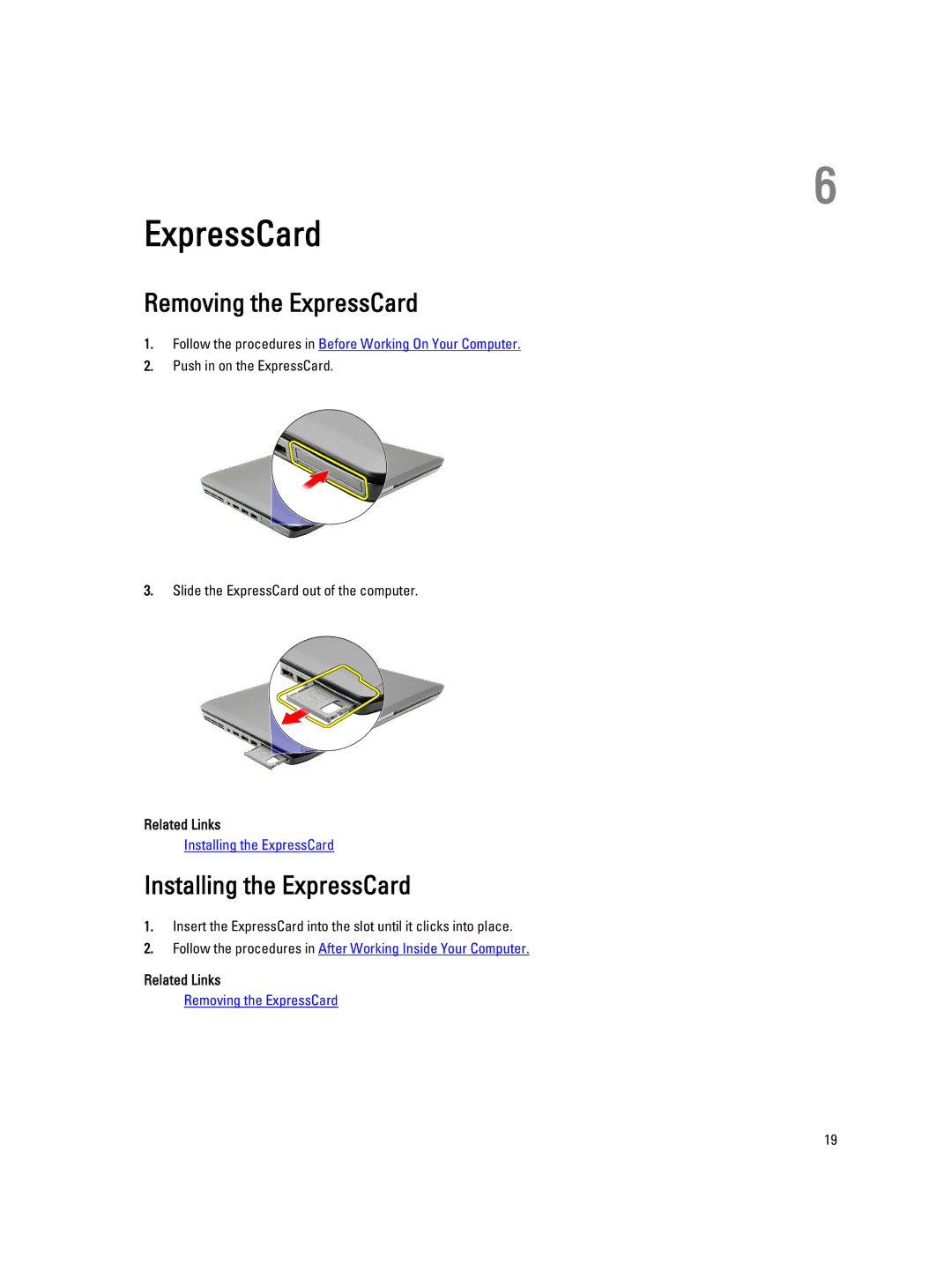 Dell E5520M owner manual Removing the ExpressCard, Installing the ExpressCard 