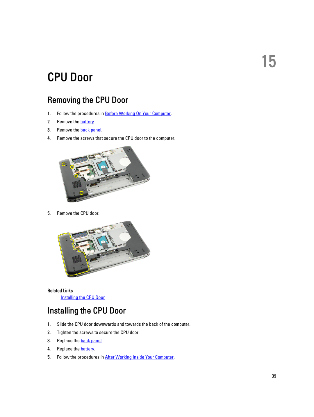 Dell E5520M owner manual Removing the CPU Door, Installing the CPU Door 