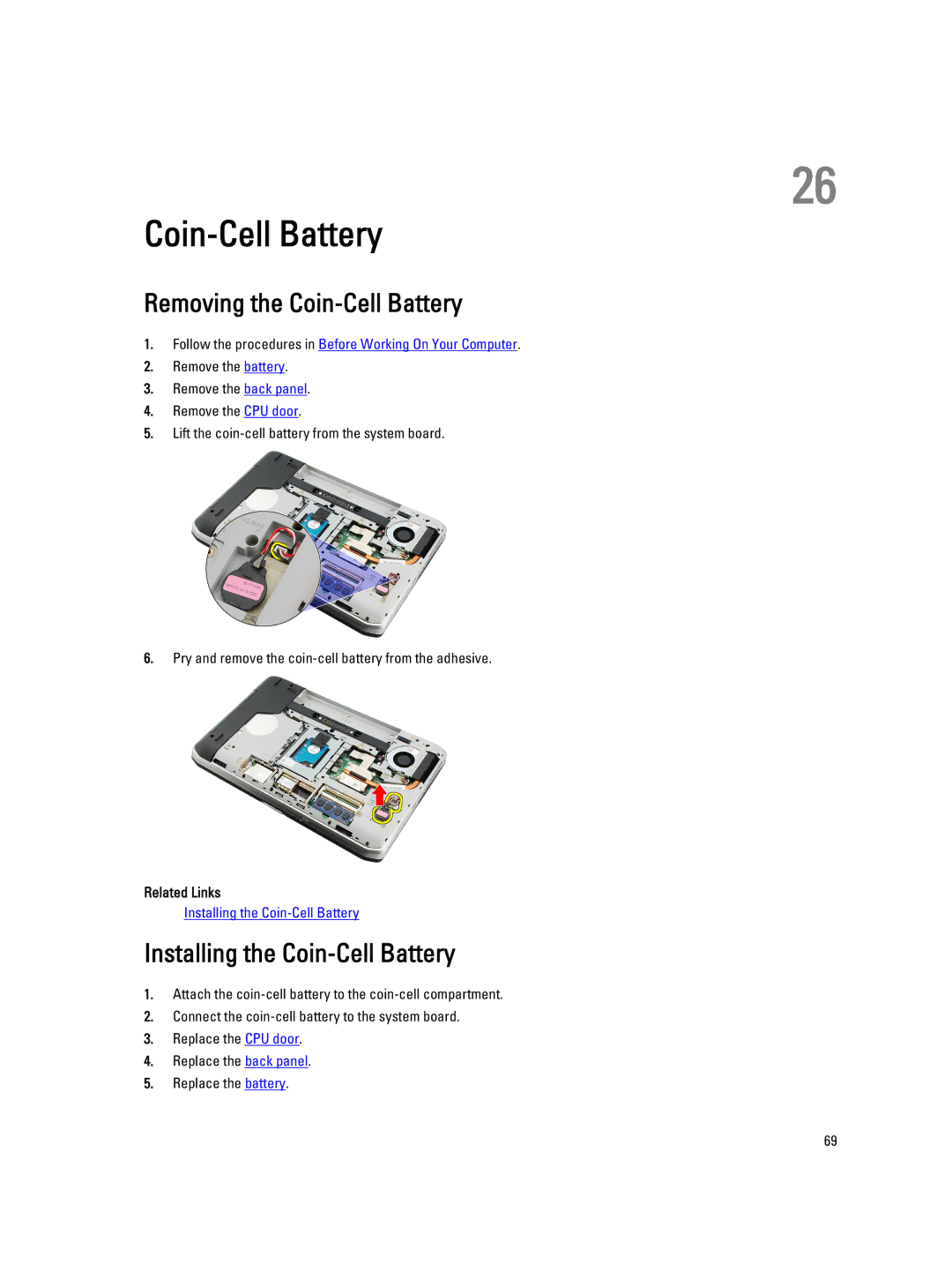 Dell E5520M owner manual Removing the Coin-Cell Battery, Installing the Coin-Cell Battery 