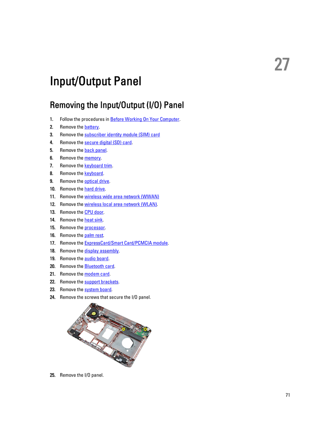 Dell E5520M owner manual Input/Output Panel, Removing the Input/Output I/O Panel 