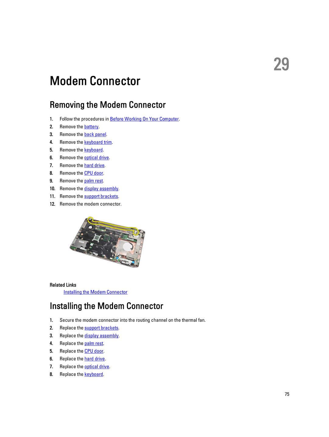 Dell E5520M owner manual Removing the Modem Connector, Installing the Modem Connector 