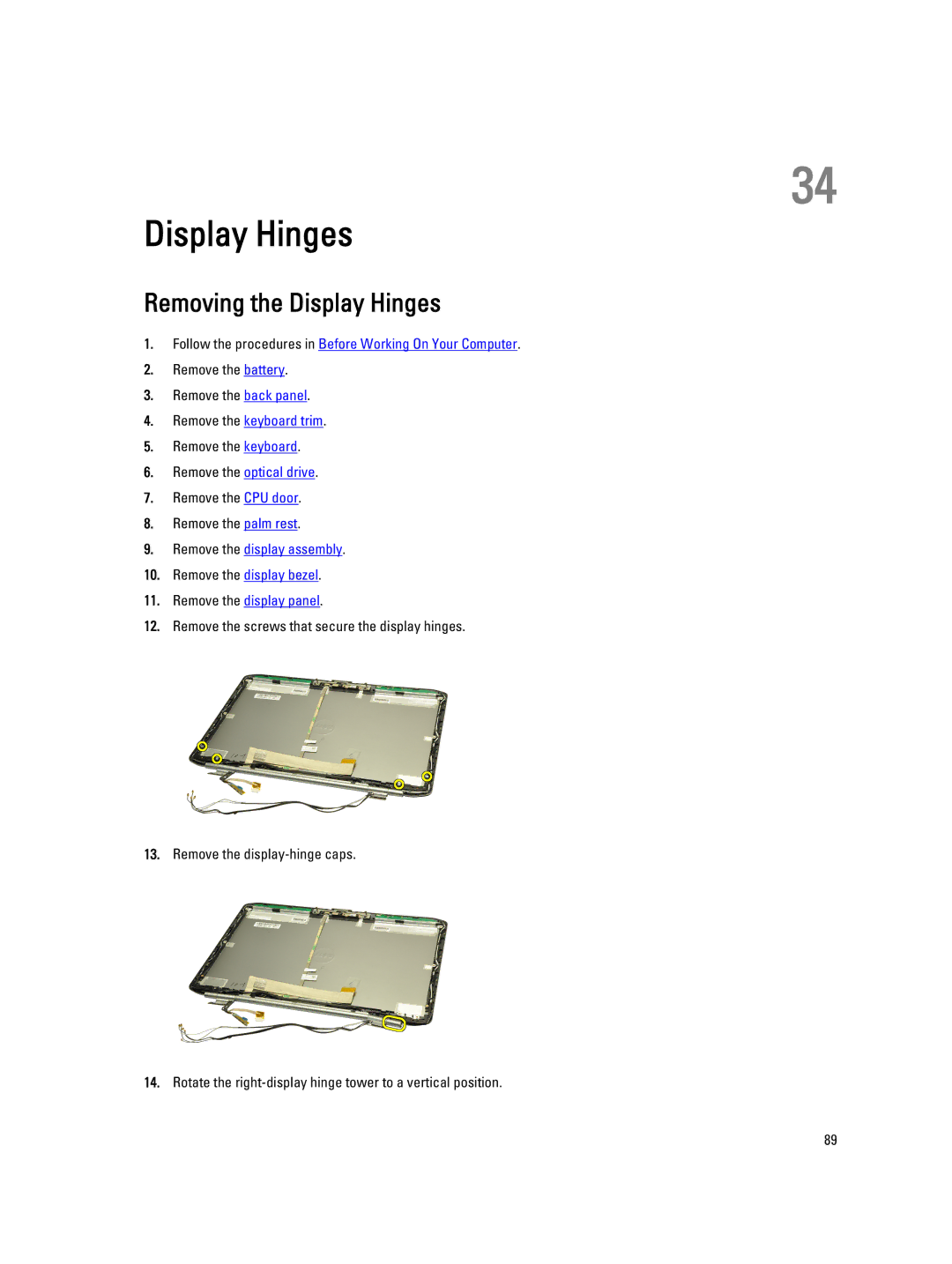 Dell E5520M owner manual Removing the Display Hinges 