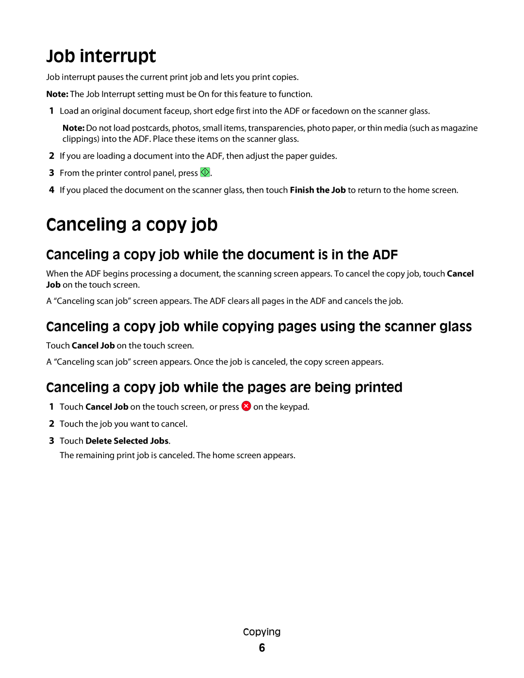 Dell 5535dn manual Job interrupt, Canceling a copy job while the document is in the ADF, Touch Delete Selected Jobs 