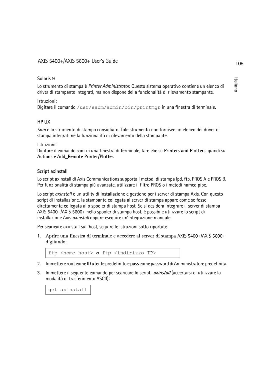 Dell manual Axis 5400+/AXIS 5600+ User’s Guide 109, Script axinstall 