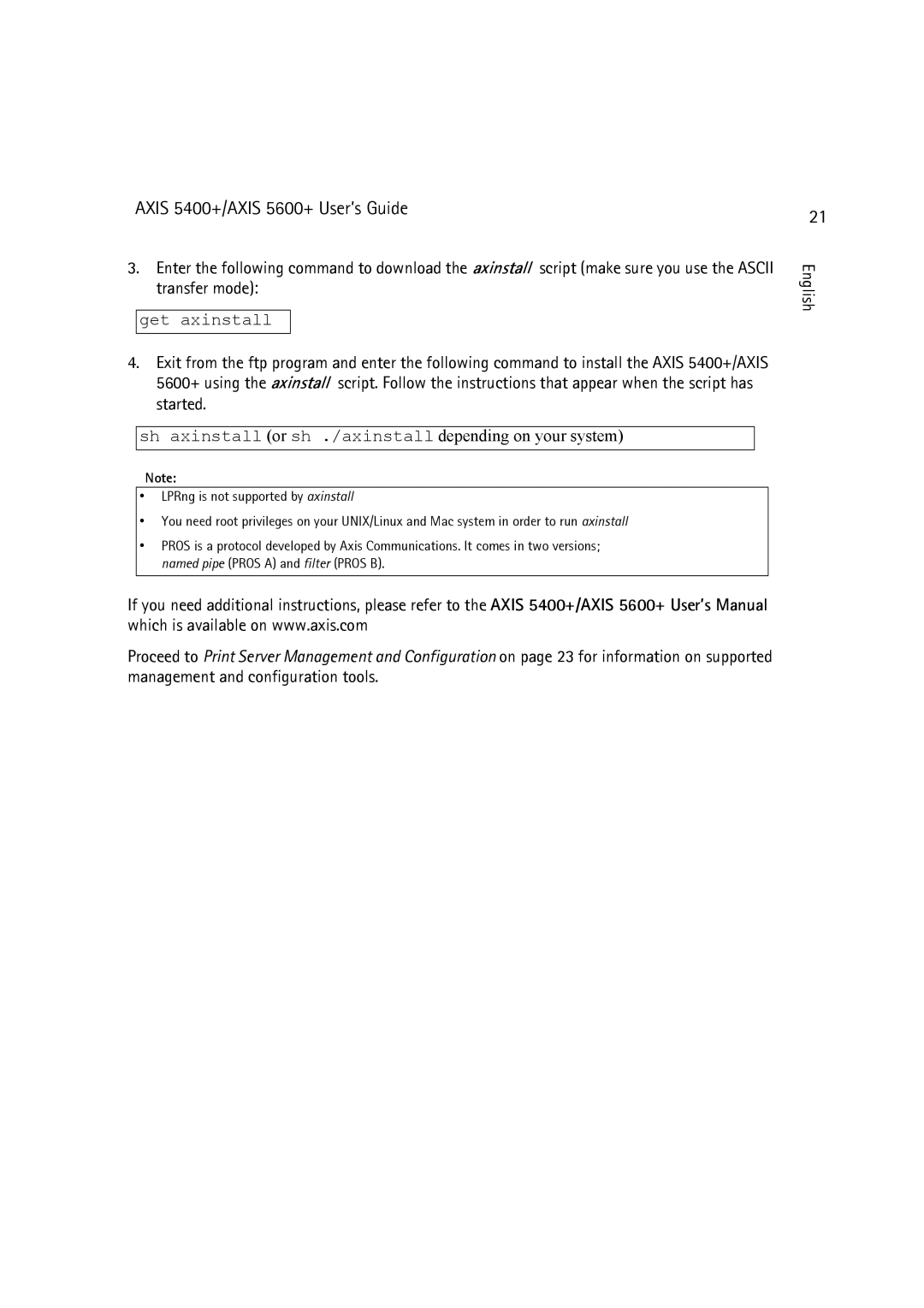 Dell 5400+, 5600+ manual Sh axinstall or sh ./axinstall depending on your system 