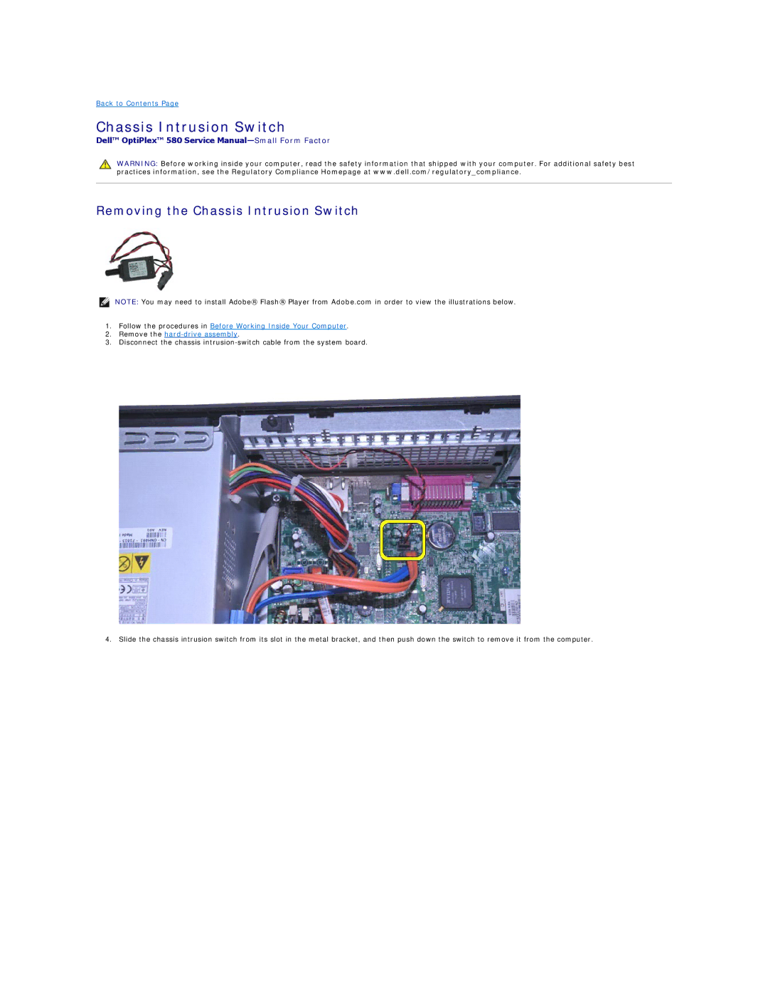 Dell 580 specifications Removing the Chassis Intrusion Switch 