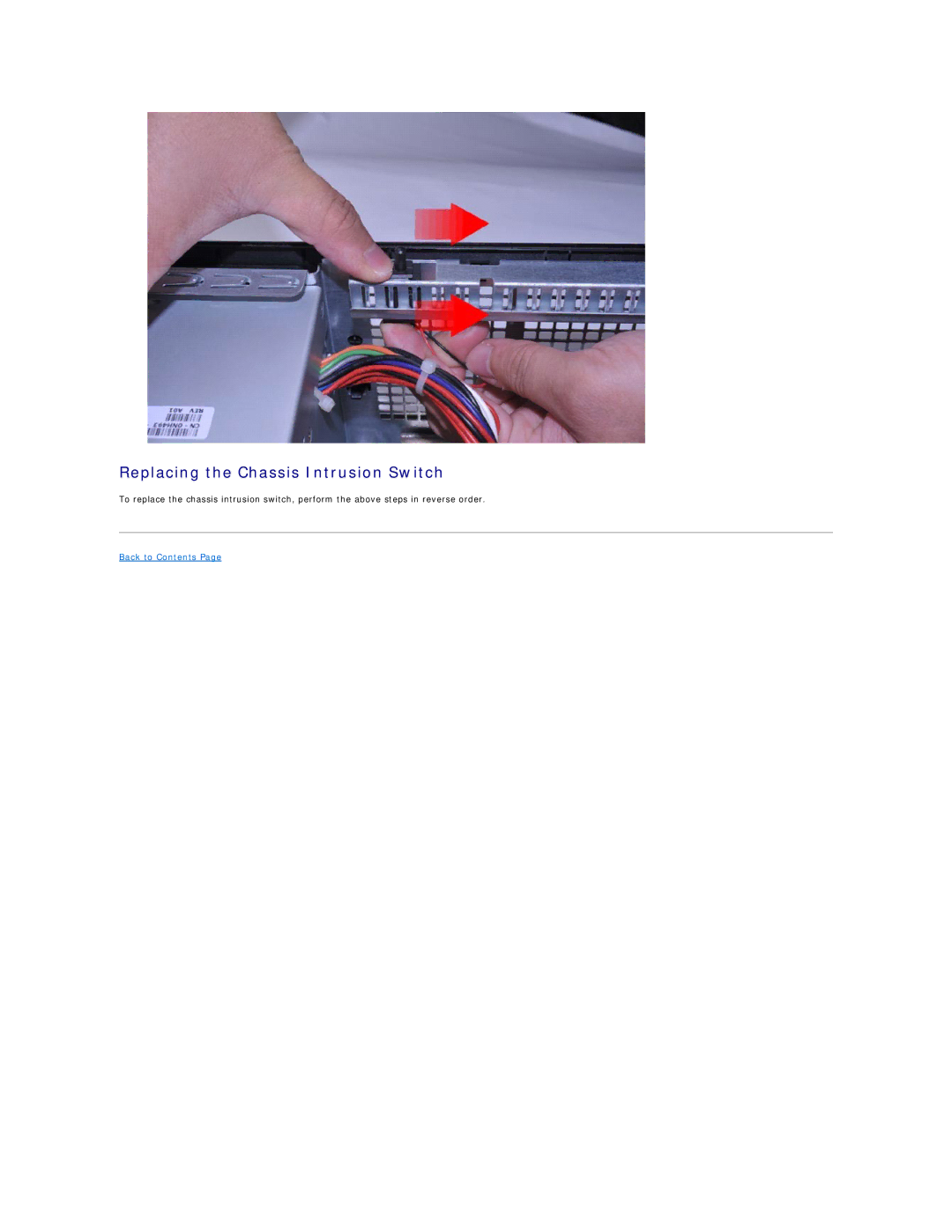 Dell 580 specifications Replacing the Chassis Intrusion Switch 