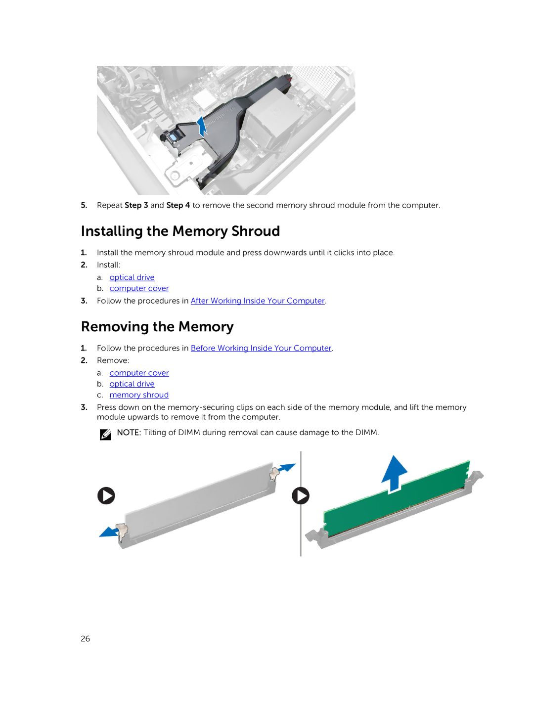 Dell 5810 owner manual Installing the Memory Shroud, Removing the Memory 