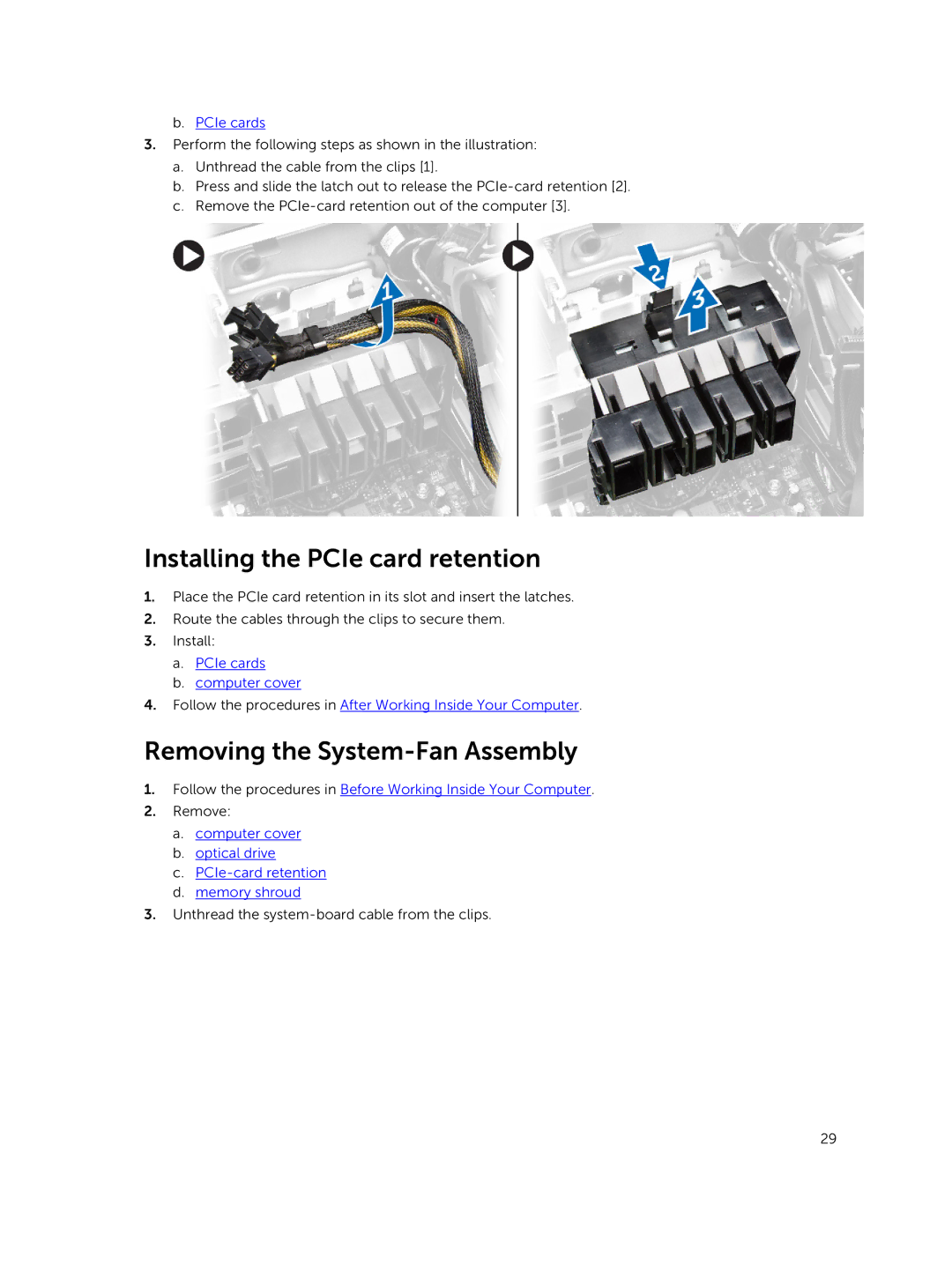 Dell 5810 owner manual Installing the PCIe card retention, Removing the System-Fan Assembly 