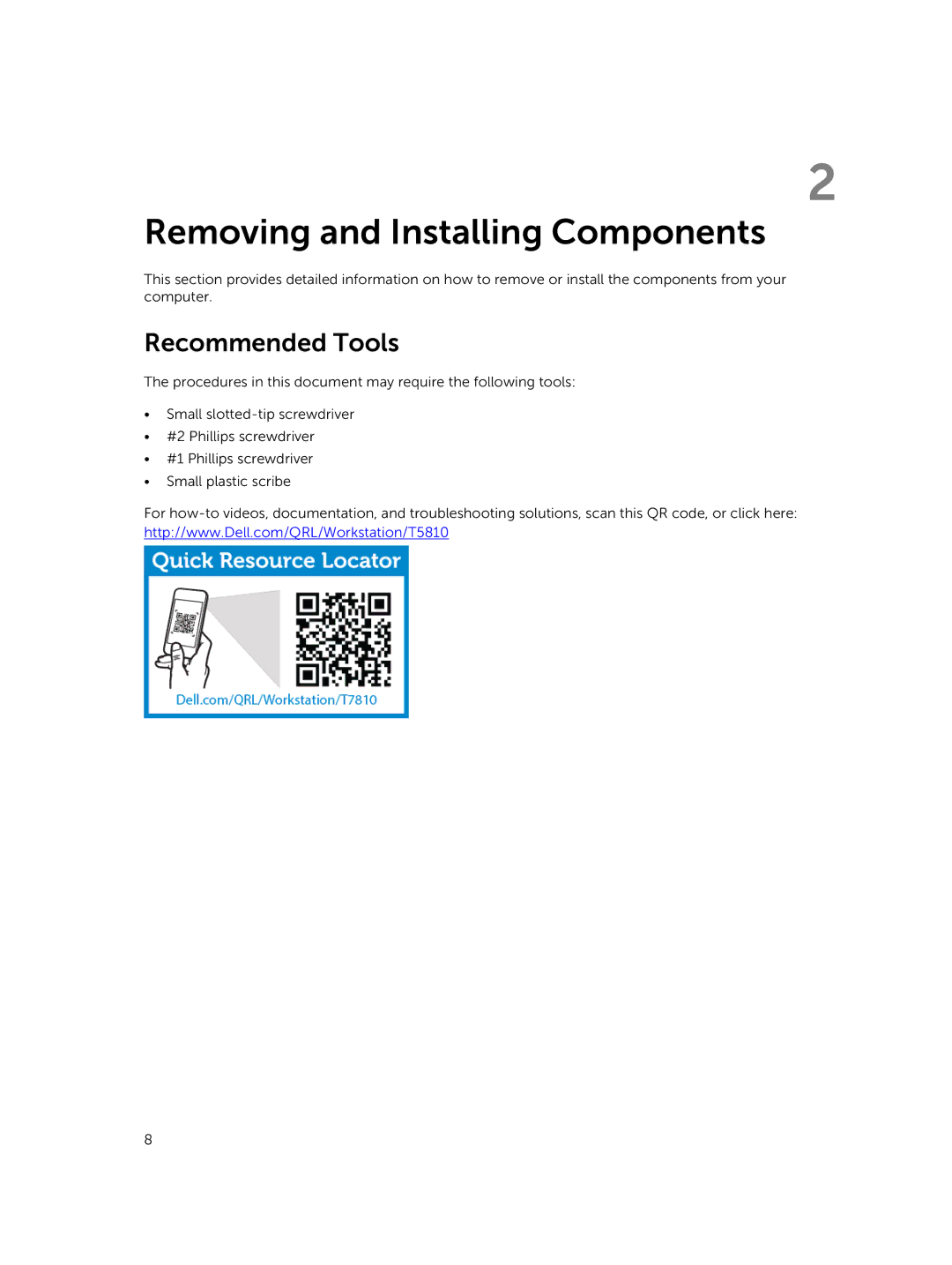 Dell 5810 owner manual Removing and Installing Components, Recommended Tools 