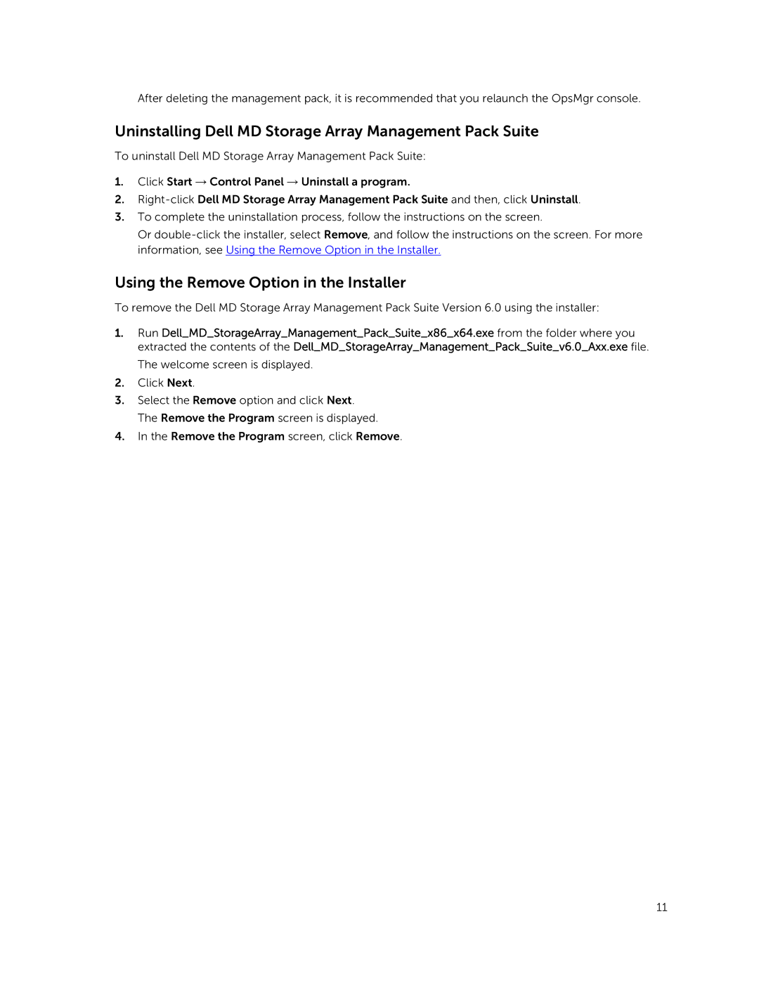 Dell 6 manual Uninstalling Dell MD Storage Array Management Pack Suite, Using the Remove Option in the Installer 