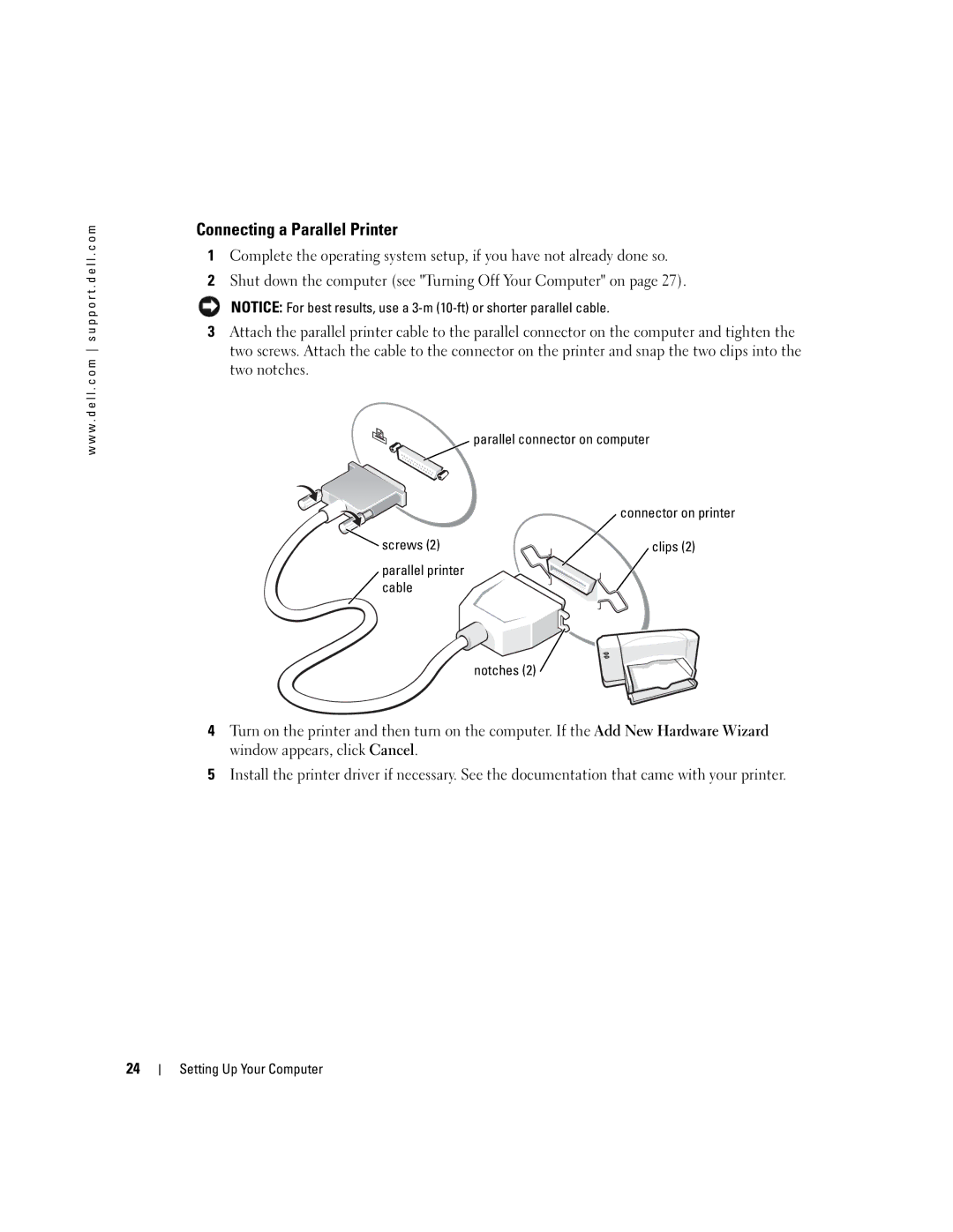 Dell 600m Connecting a Parallel Printer, Parallel connector on computer, Screws Clips Parallel printer Cable Notches 