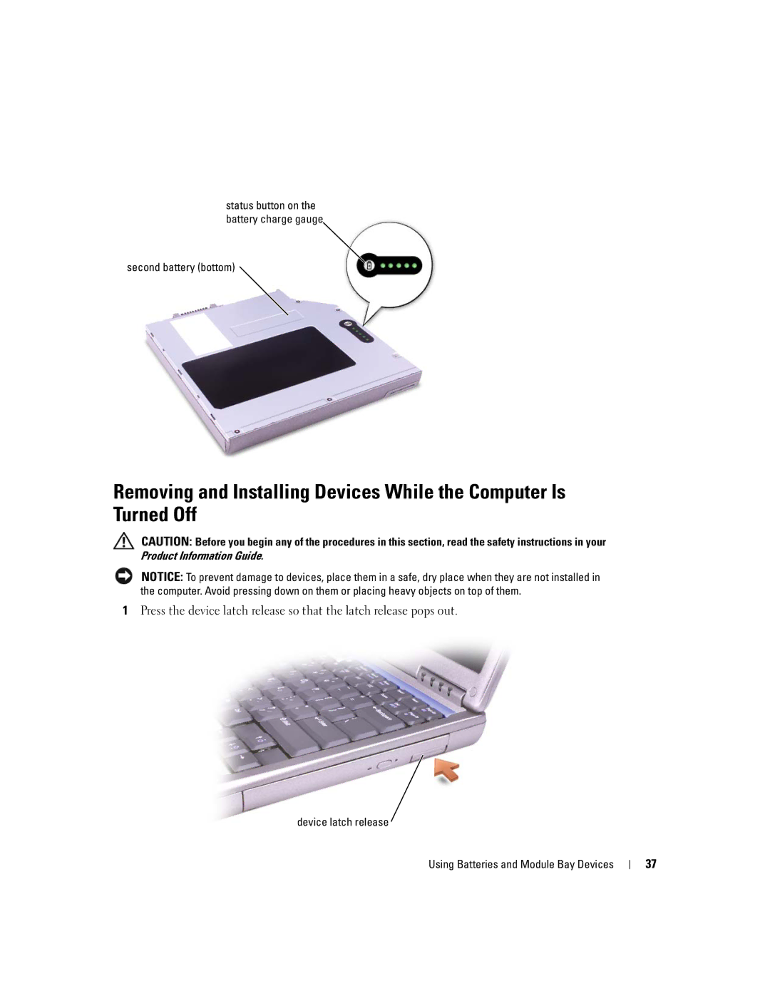 Dell PP05L, 600m owner manual Second battery bottom, Device latch release Using Batteries and Module Bay Devices 