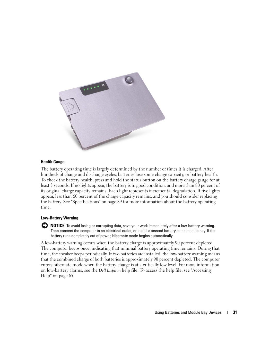 Dell PP05L, 600m owner manual Health Gauge, Low-Battery Warning 