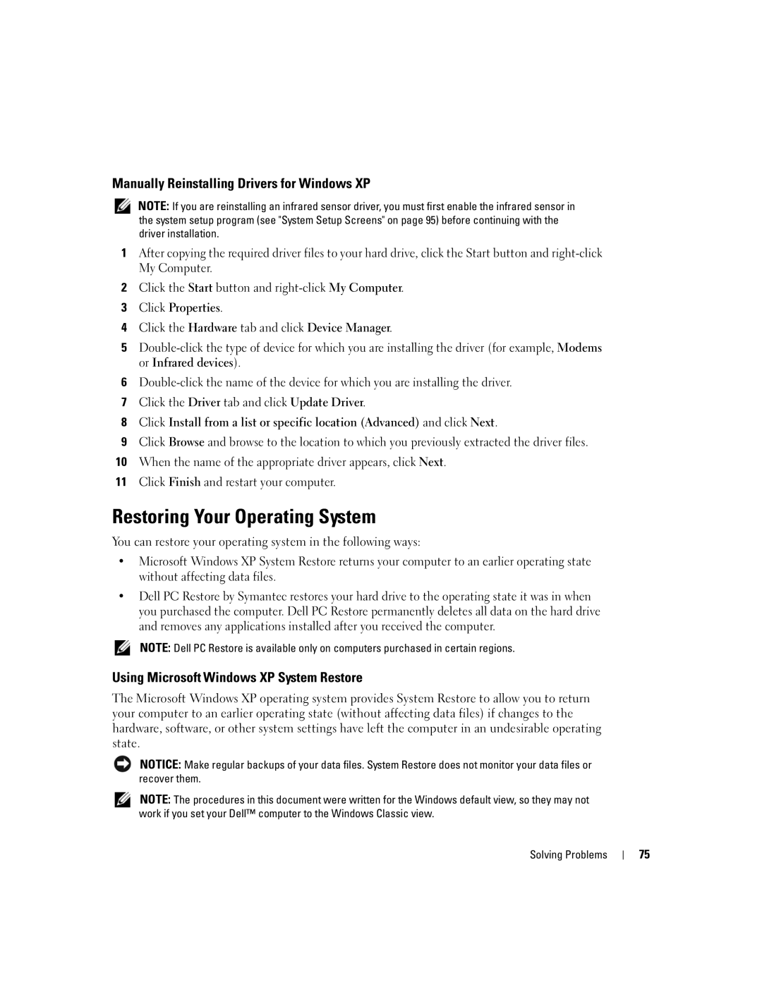 Dell PP05L, 600m owner manual Restoring Your Operating System, Manually Reinstalling Drivers for Windows XP 
