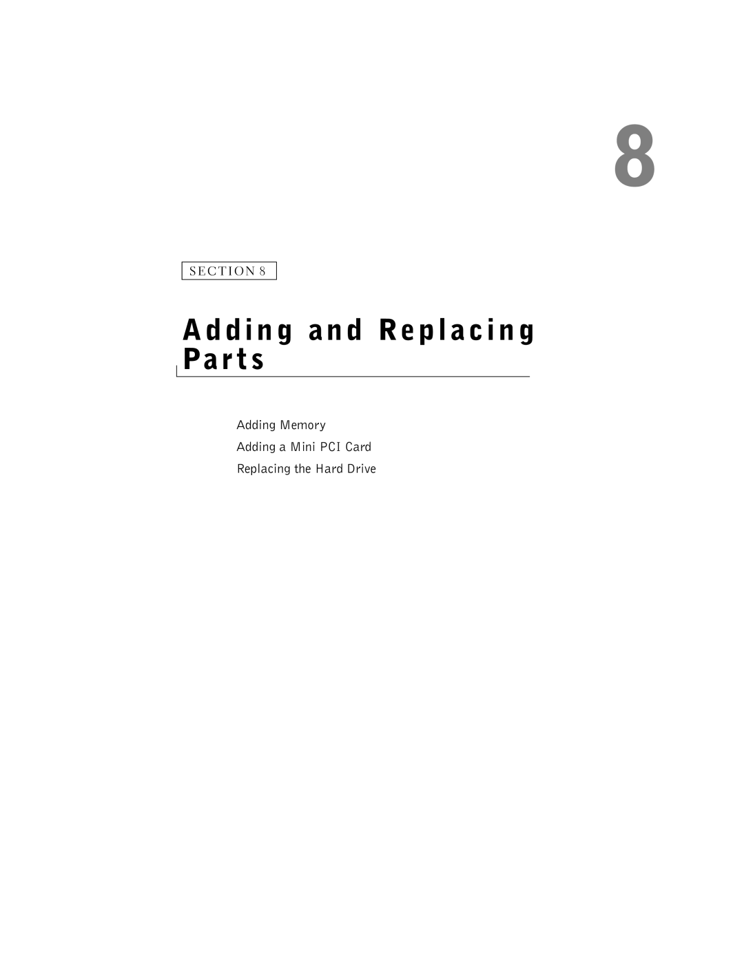 Dell 600m owner manual Adding and Replacing Parts 