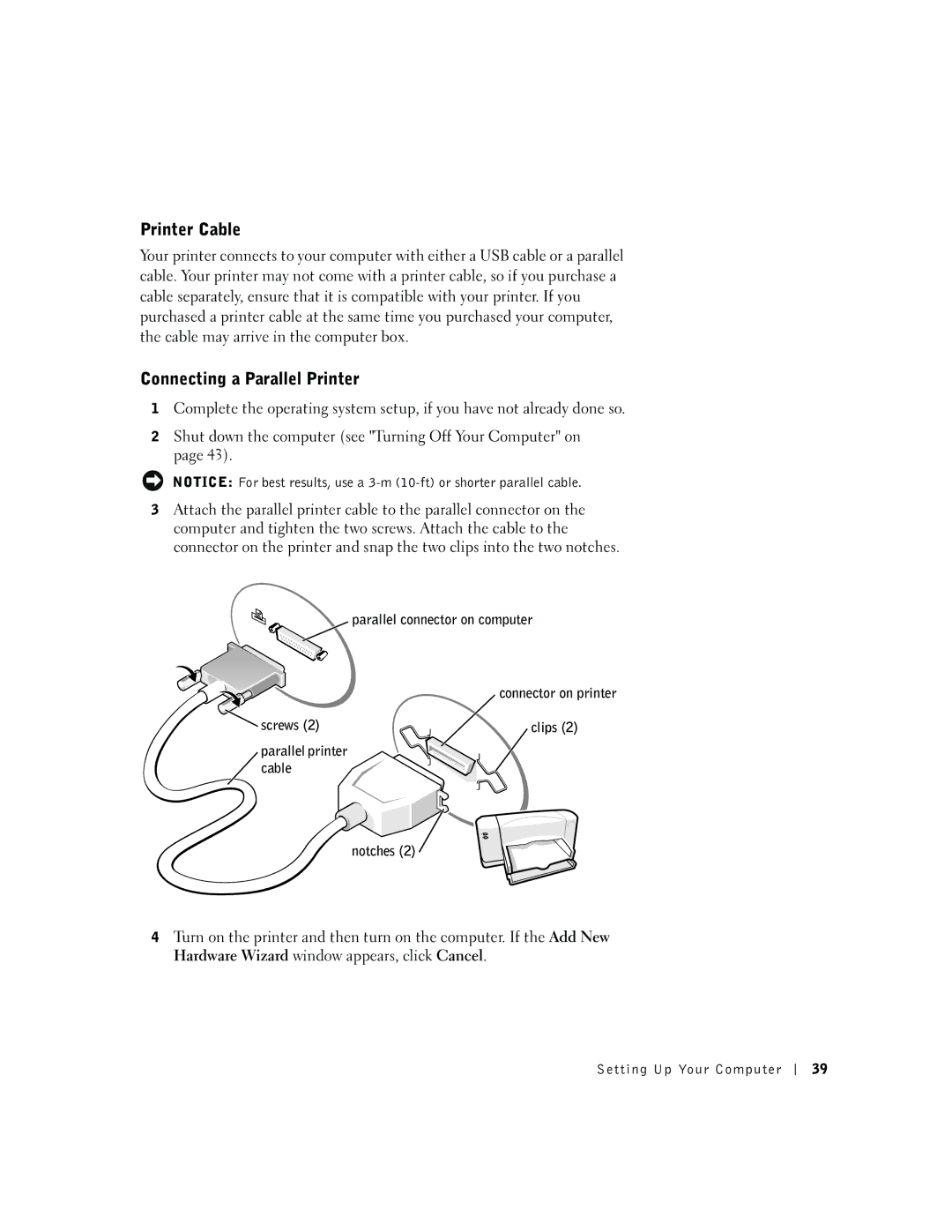 Dell 600m owner manual Printer Cable, Connecting a Parallel Printer, Screws Clips Parallel printer Cable Notches 