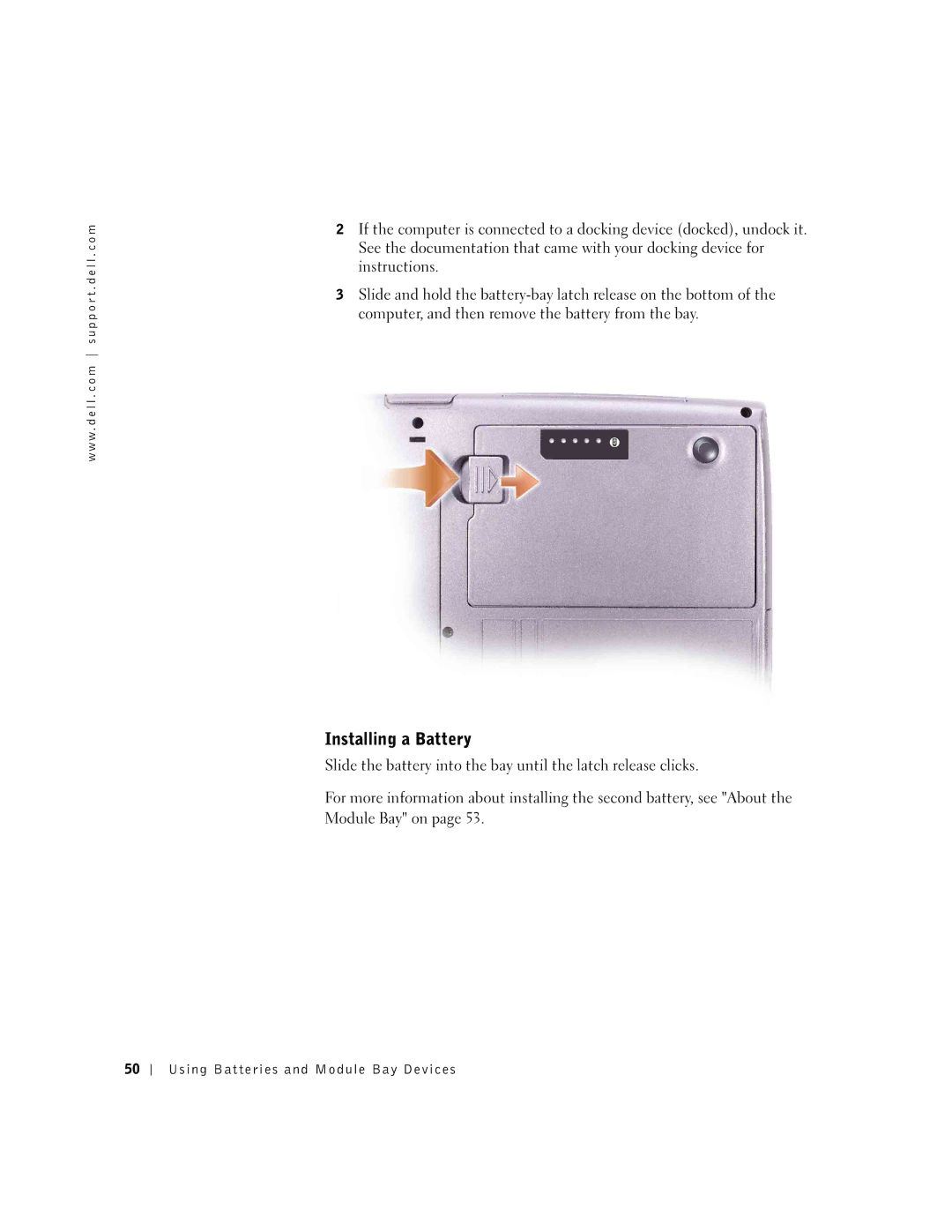 Dell 600m owner manual Installing a Battery 