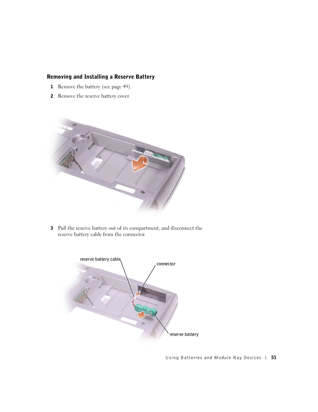 Dell 600m owner manual Removing and Installing a Reserve Battery 