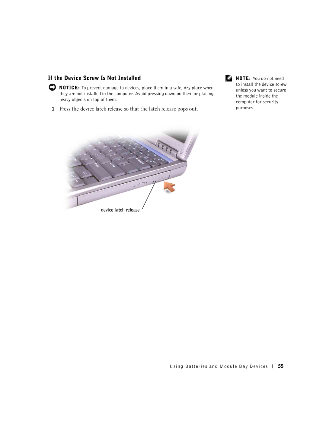 Dell 600m owner manual If the Device Screw Is Not Installed, Device latch release Using Batteries and Module Bay Devices 