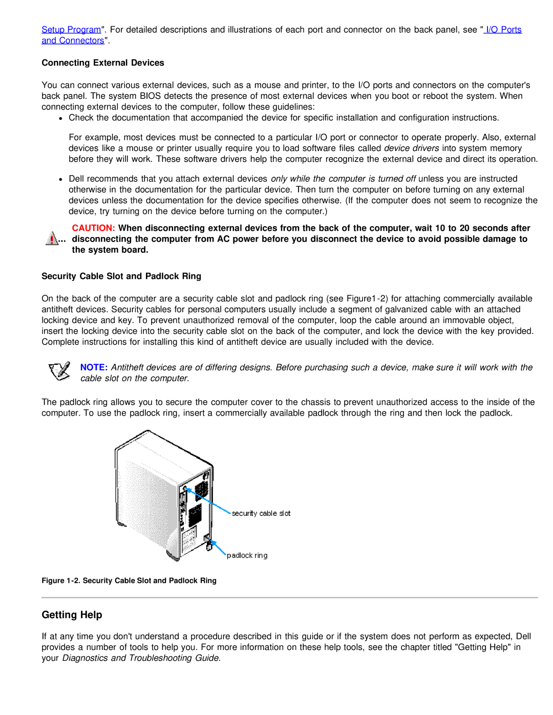 Dell 610 technical specifications Getting Help, Connecting External Devices, Security Cable Slot and Padlock Ring 