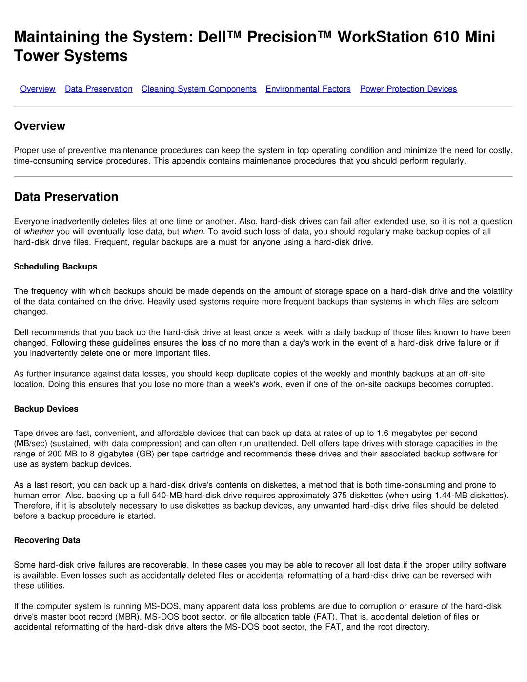 Dell 610 technical specifications Data Preservation, Scheduling Backups, Backup Devices, Recovering Data 