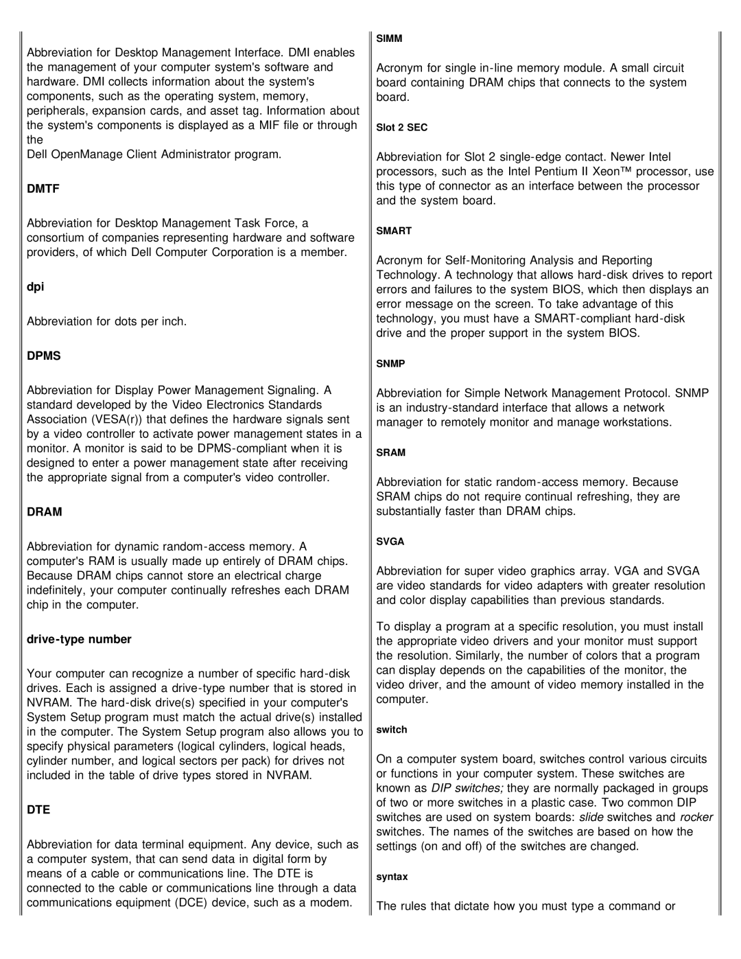 Dell 610 technical specifications Dmtf, Dpms, Dram, Dte 