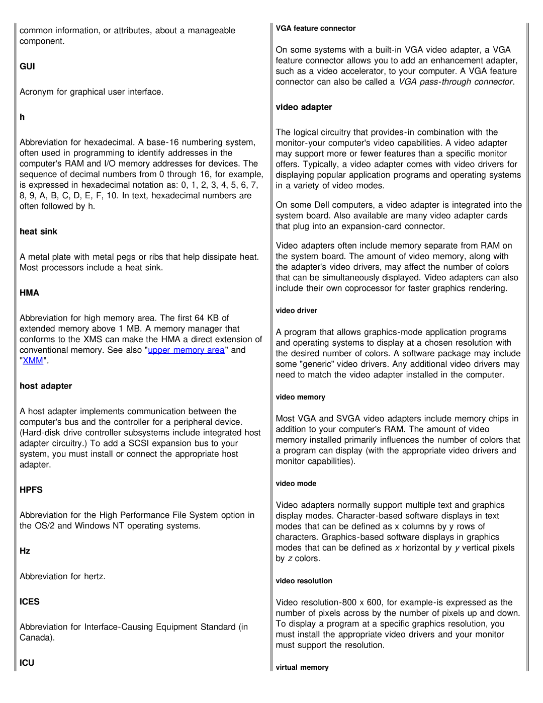 Dell 610 technical specifications Gui, Hma, Hpfs, Ices, Icu 