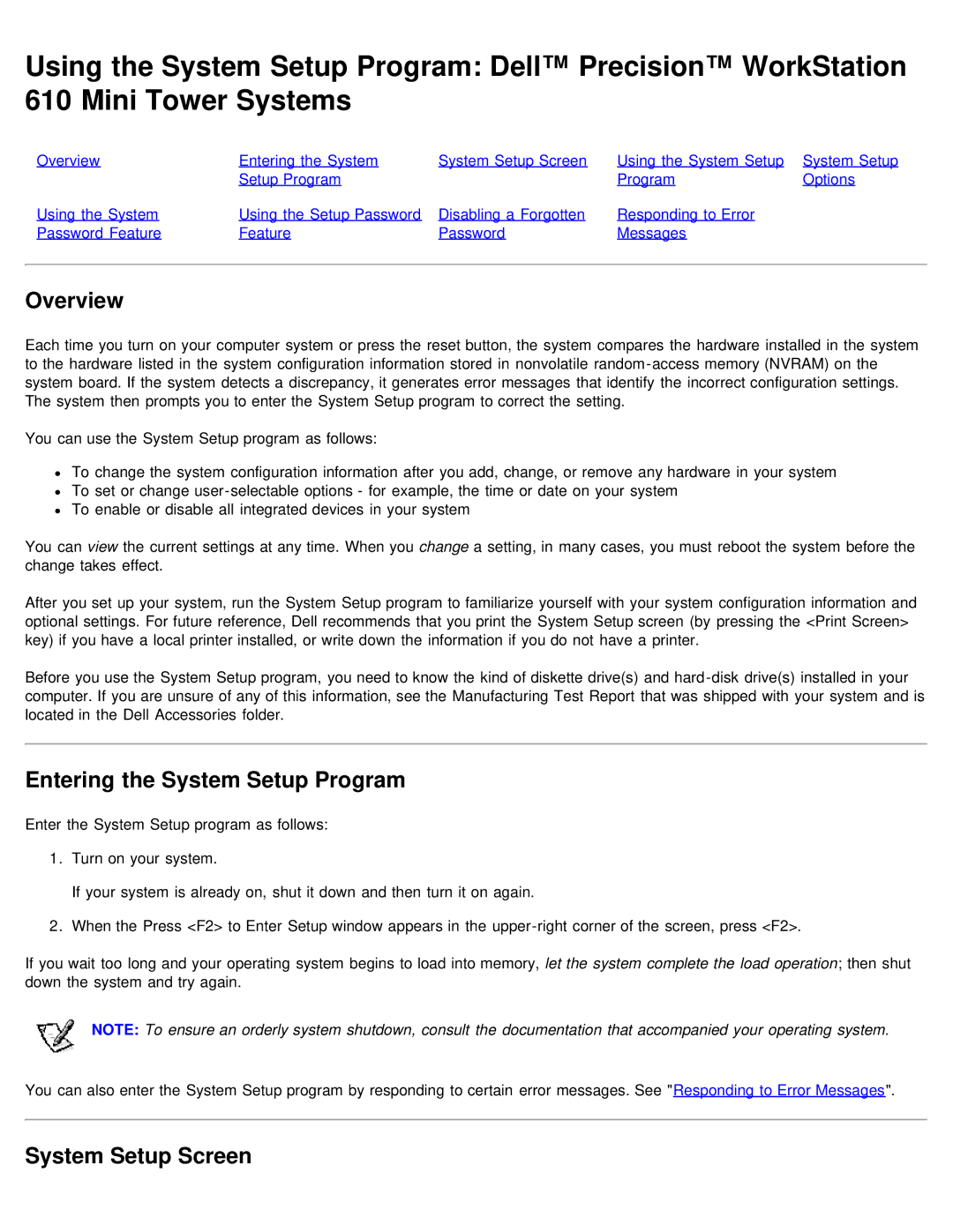 Dell 610 technical specifications Entering the System Setup Program, System Setup Screen 