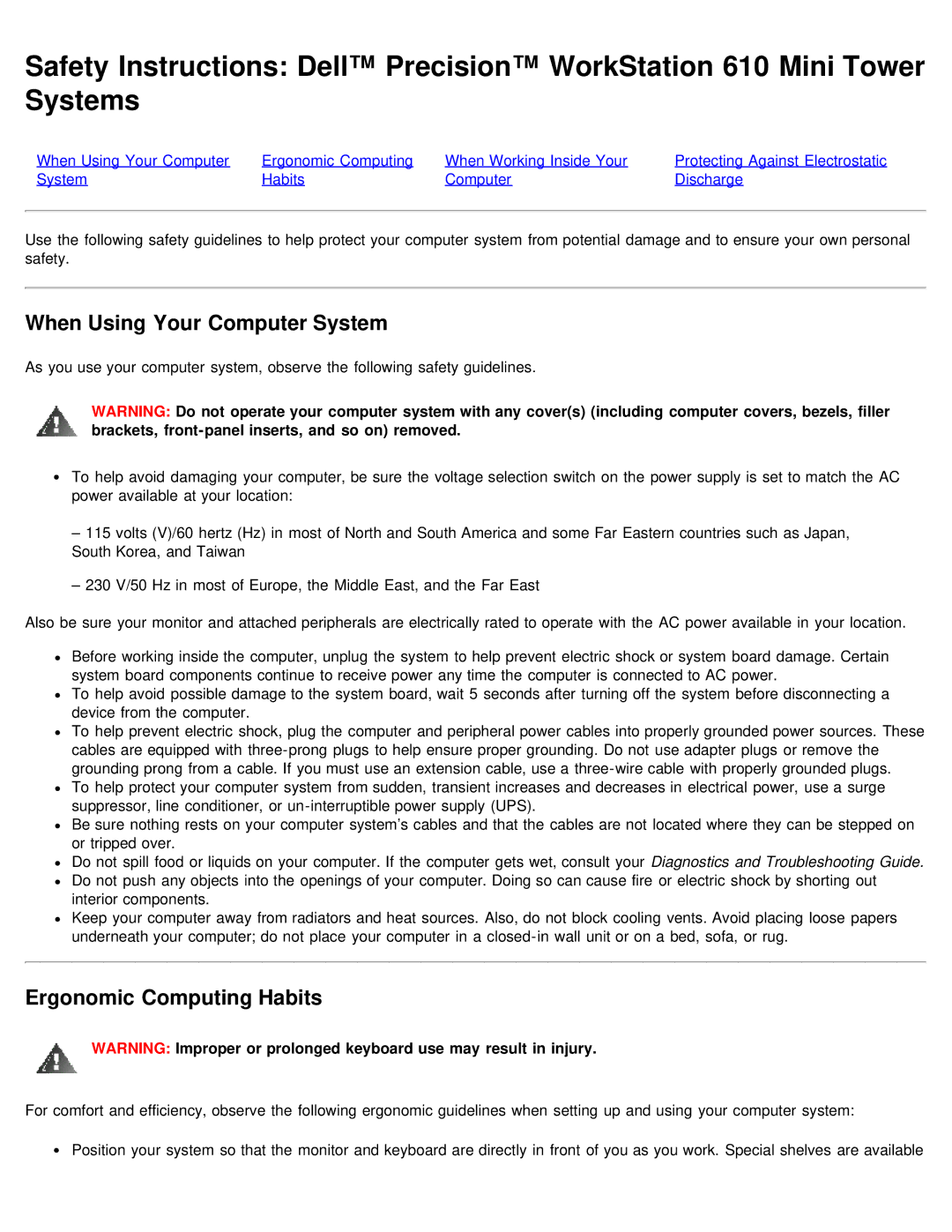 Dell 610 technical specifications When Using Your Computer System 