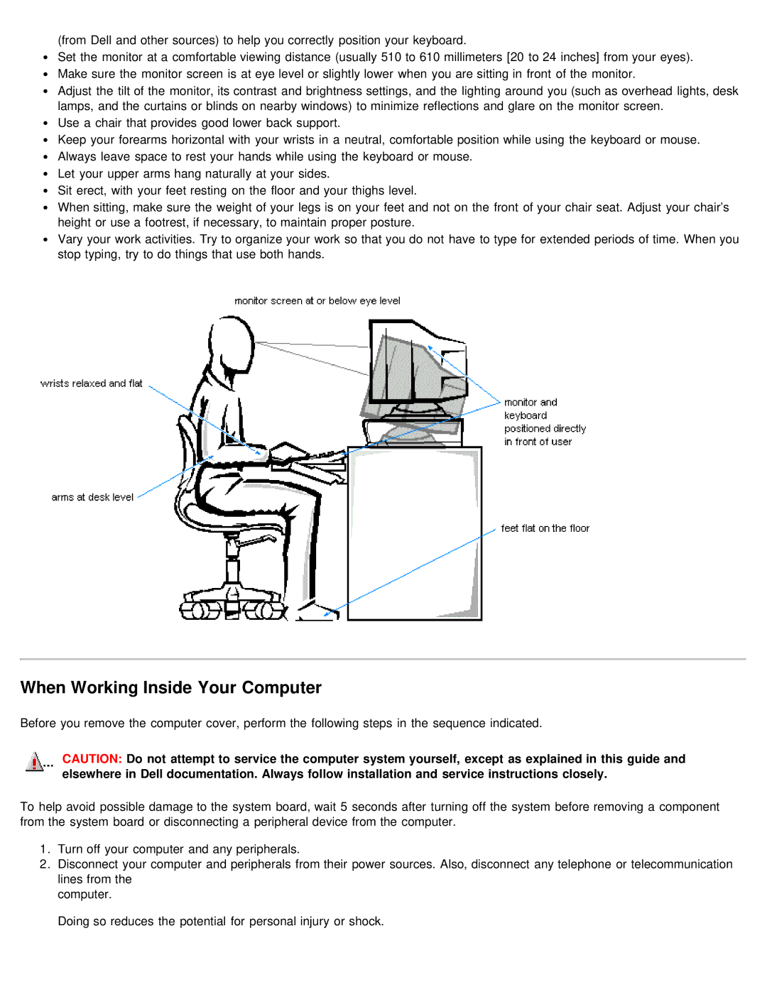 Dell 610 technical specifications When Working Inside Your Computer 