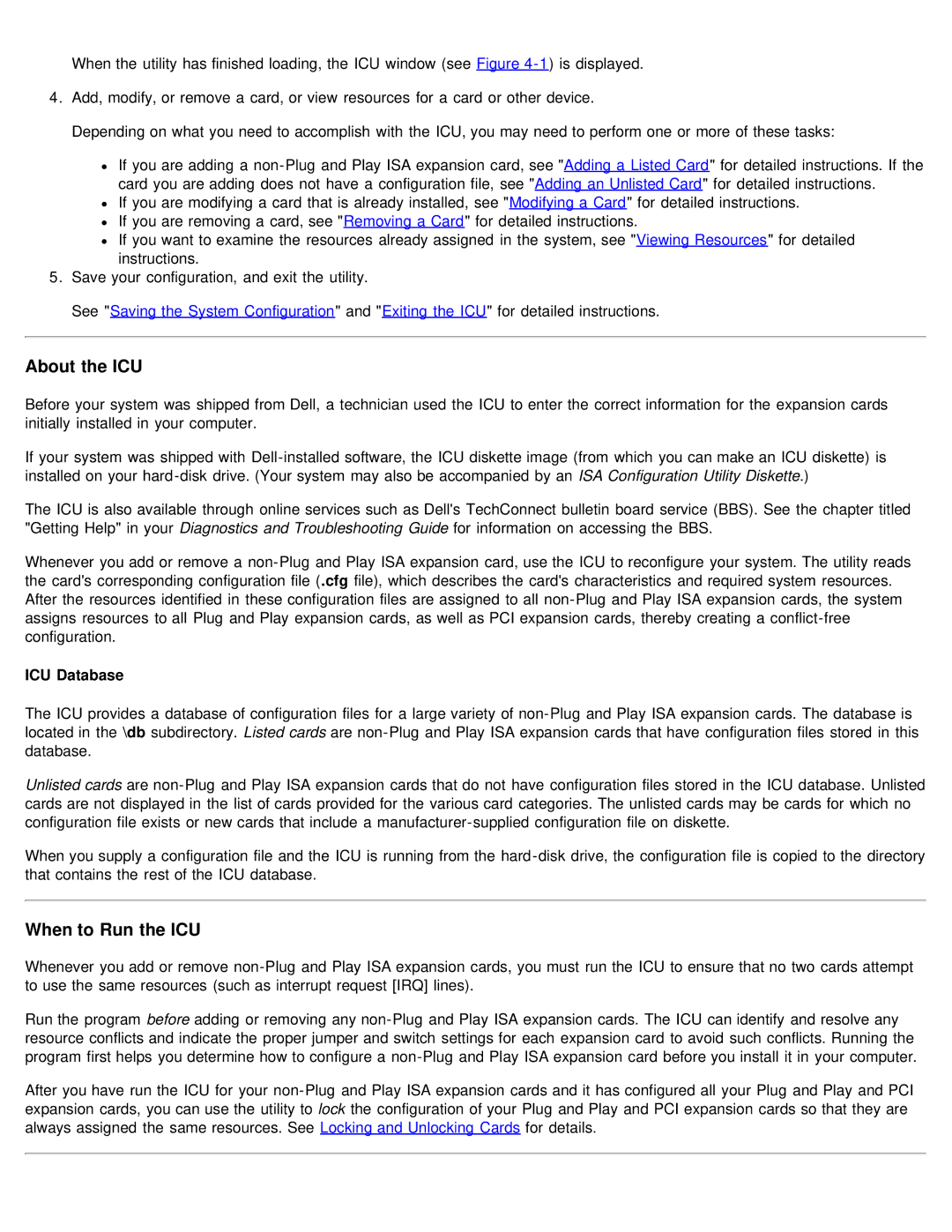 Dell 610 technical specifications About the ICU, When to Run the ICU, ICU Database 