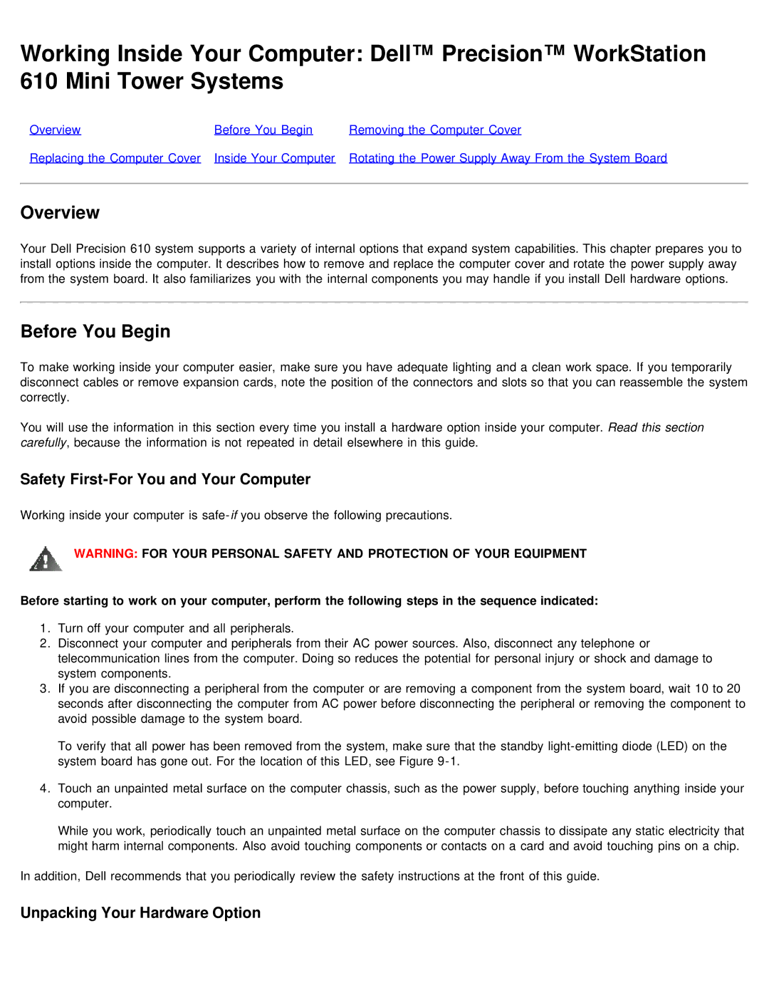 Dell 610 technical specifications Before You Begin, Safety First-For You and Your Computer, Unpacking Your Hardware Option 