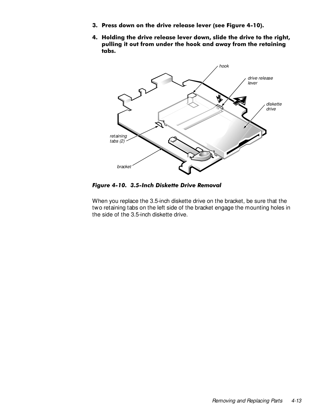 Dell 610 manual Hook Drive release lever Diskette drive 