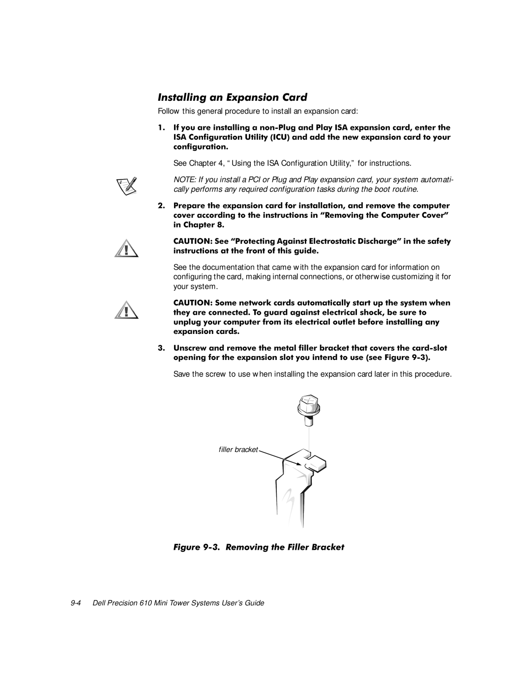 Dell 610 manual Qvwdoo QJDQSDQVLRQ&DU, See , Using the ISA Configuration Utility, for instructions 