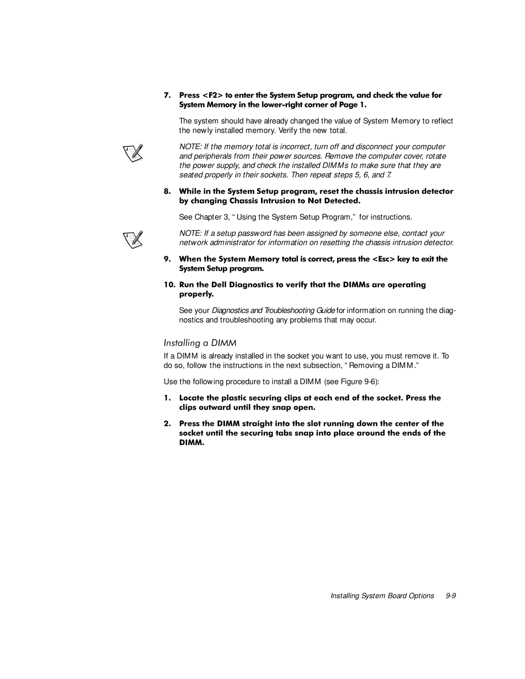 Dell 610 manual Ee , Using the System Setup Program, for instructions 