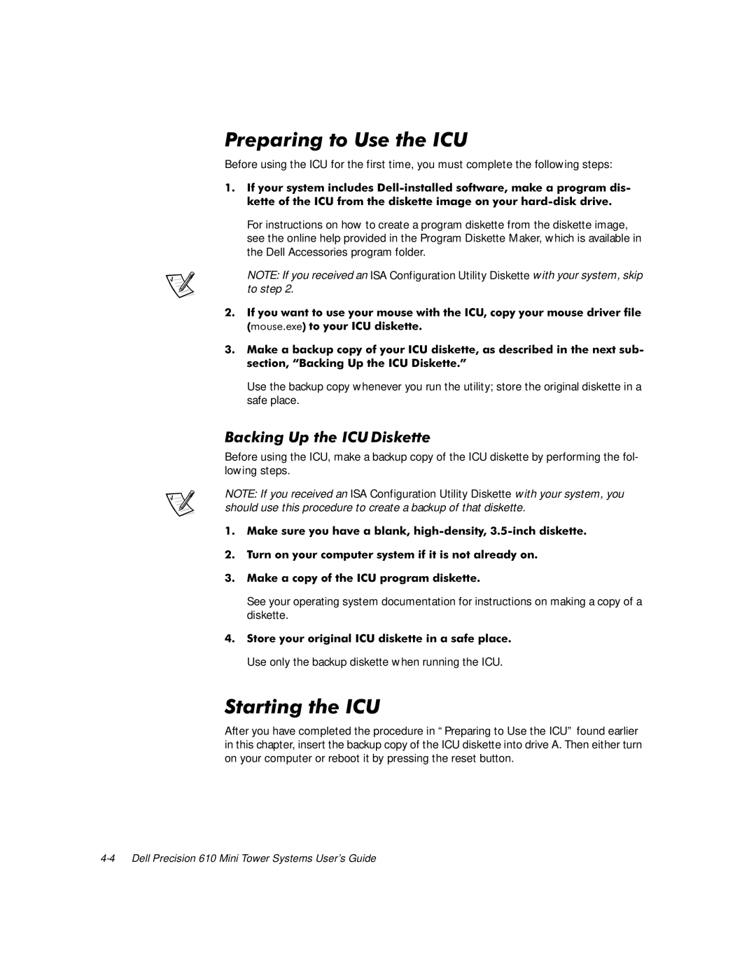 Dell 610 3UHSDULQJWR8VHWKH,&8, 6WDUWLQJWKH,&8, Dfnl J8SWKH,&8 L Nhwwh, Use only the backup diskette when running the ICU 