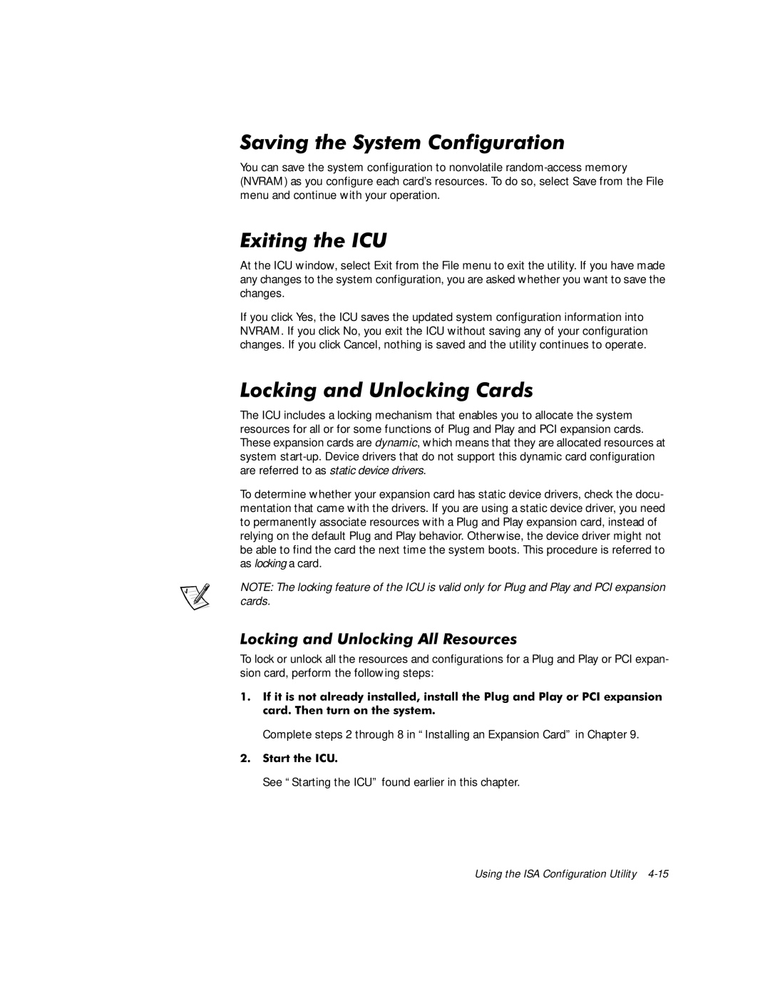 Dell 610 manual 6DYLQJWKH6\VWHP&RQILJXUDWLRQ, LWLQJWKH,&8, RFNLQJDQG8QORFNLQJ&DUGV, RFN QJD G8QORFNLQJ$OO5HVRXUFHV 