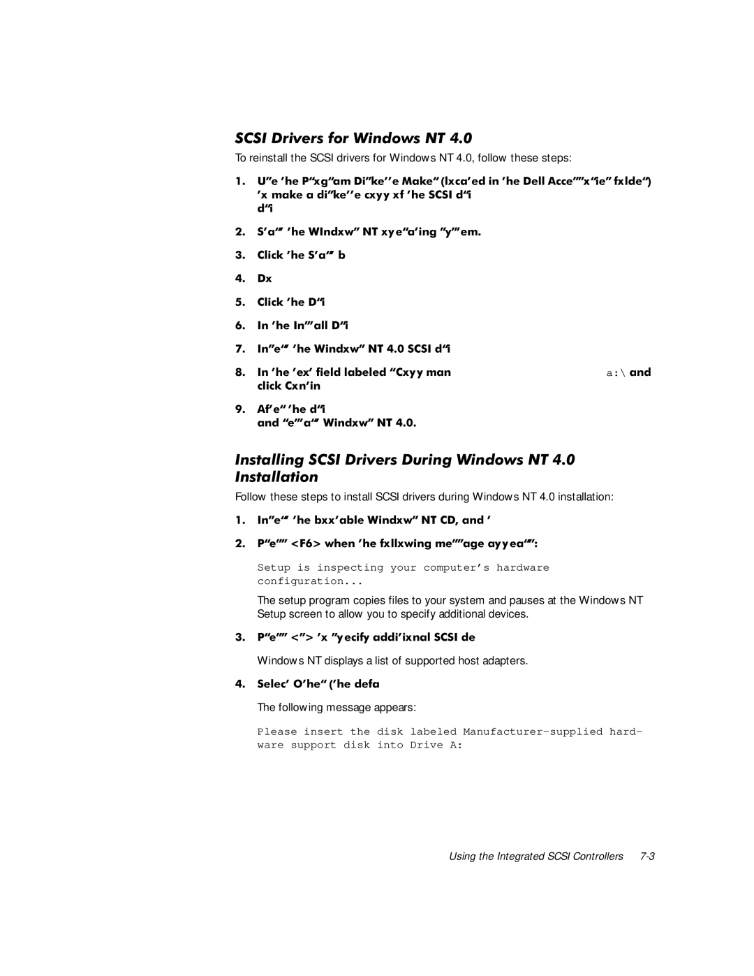 Dell 610 manual Qvwdoolqj 6&6,ULYHUVXULQJLQGRZV17 Qvwdoodwlrq, Following message appears 