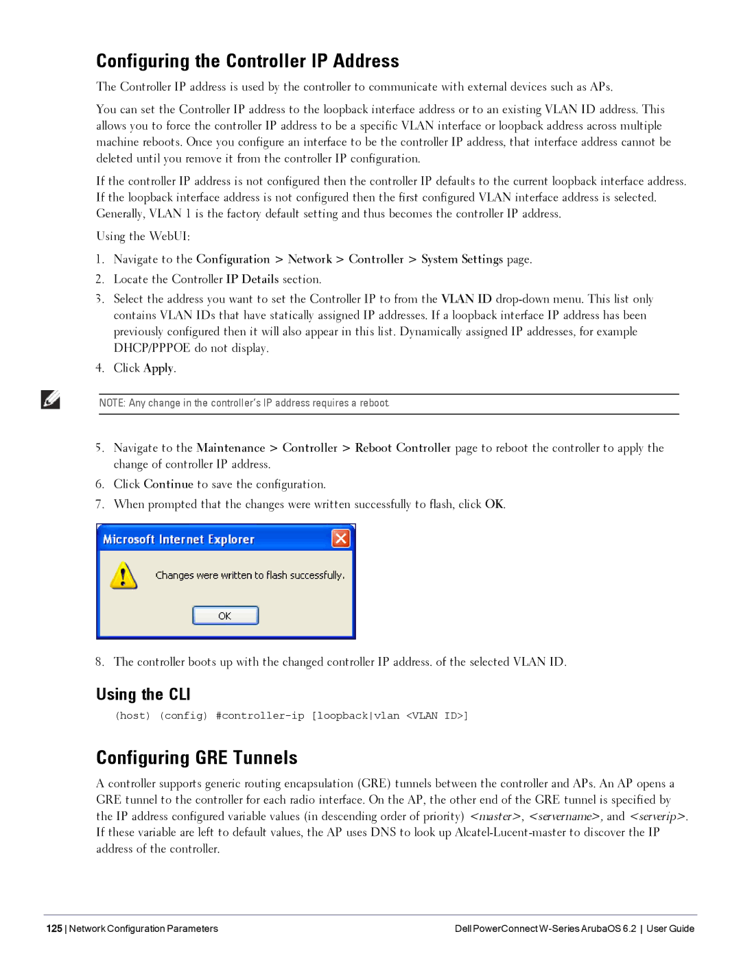 Dell 6.2 manual Configuring the Controller IP Address, Configuring GRE Tunnels, Using the CLI 