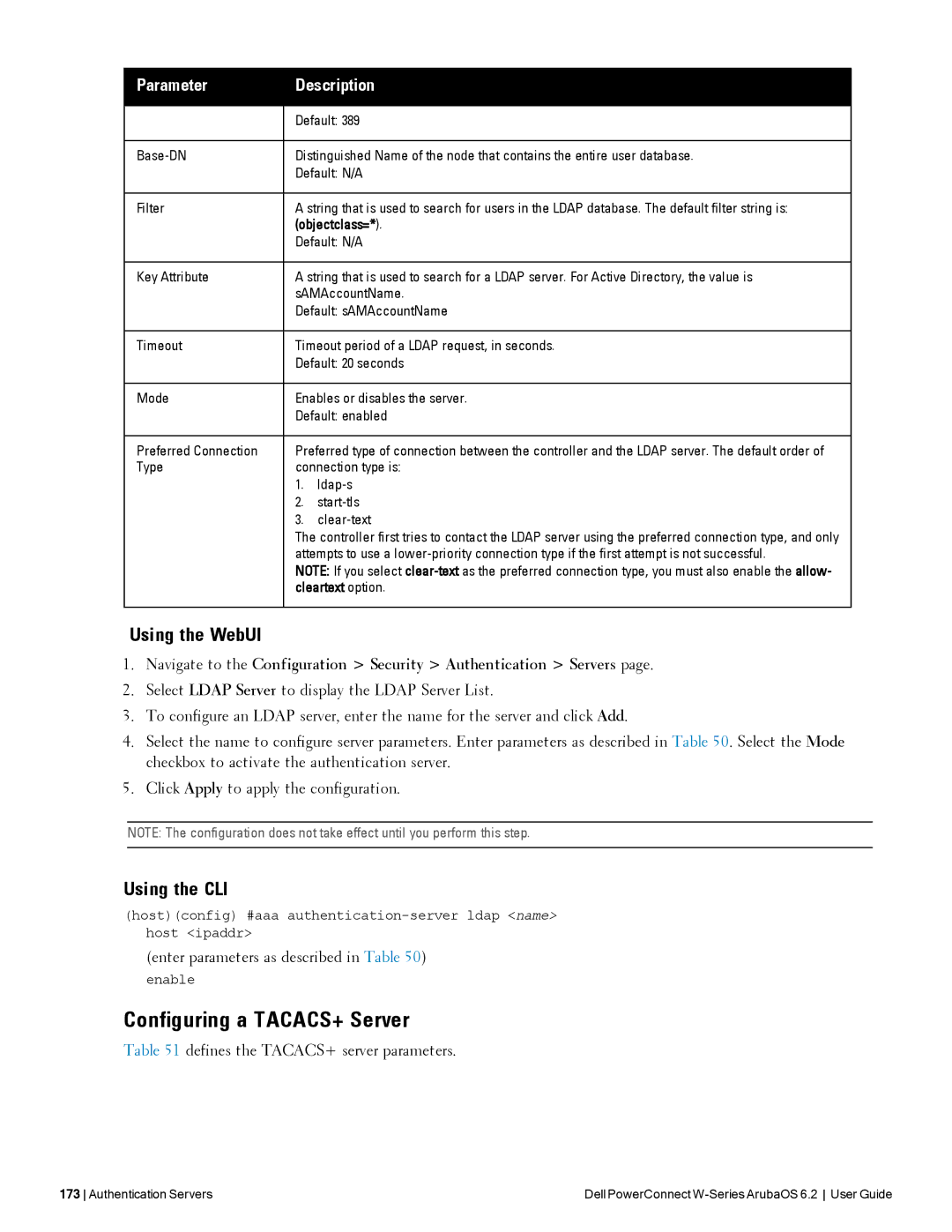 Dell 6.2 manual Configuring a TACACS+ Server, Enter parameters as described in Table, Defines the TACACS+ server parameters 