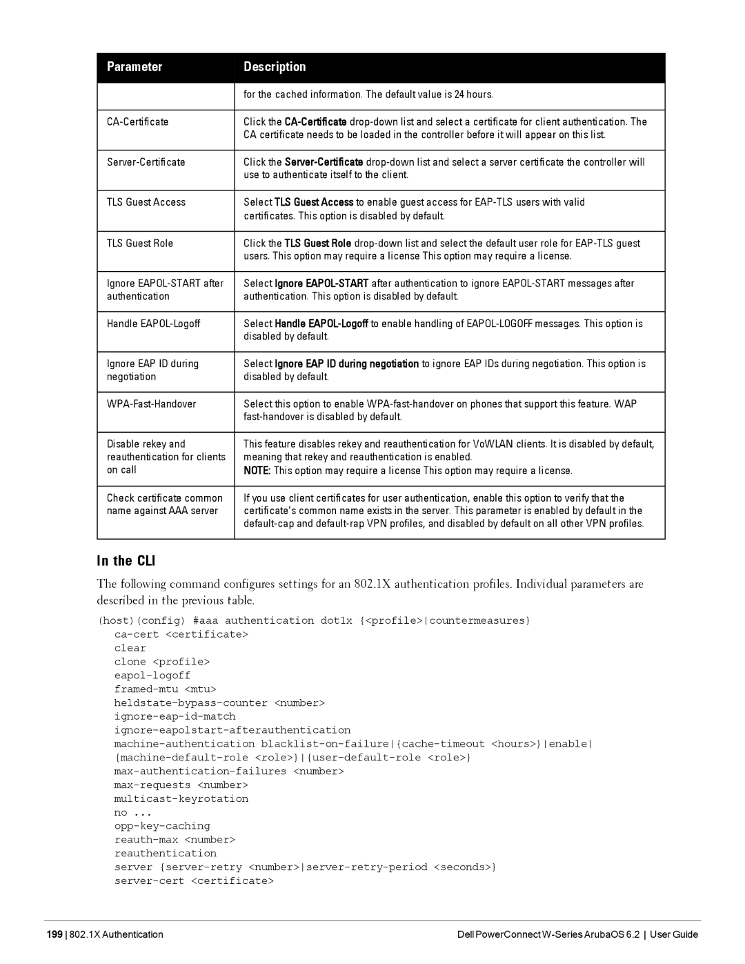 Dell 6.2 For the cached information. The default value is 24 hours, CA-Certificate, Server-Certificate, Disable rekey 