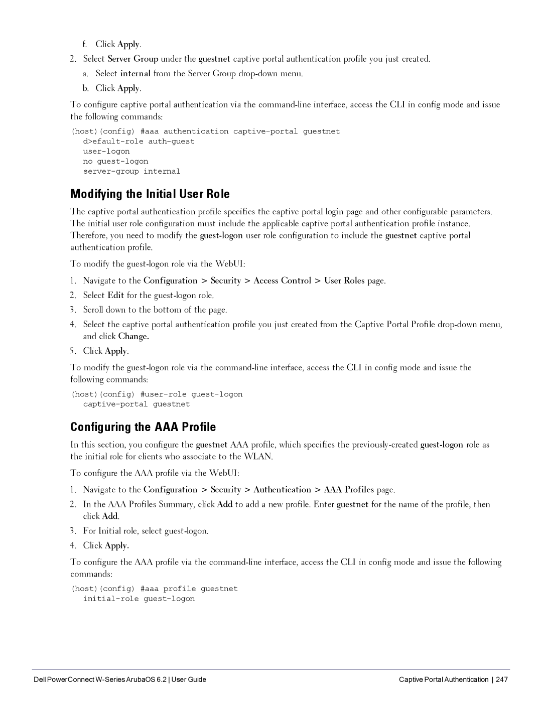 Dell 6.2 manual Modifying the Initial User Role, Configuring the AAA Profile 