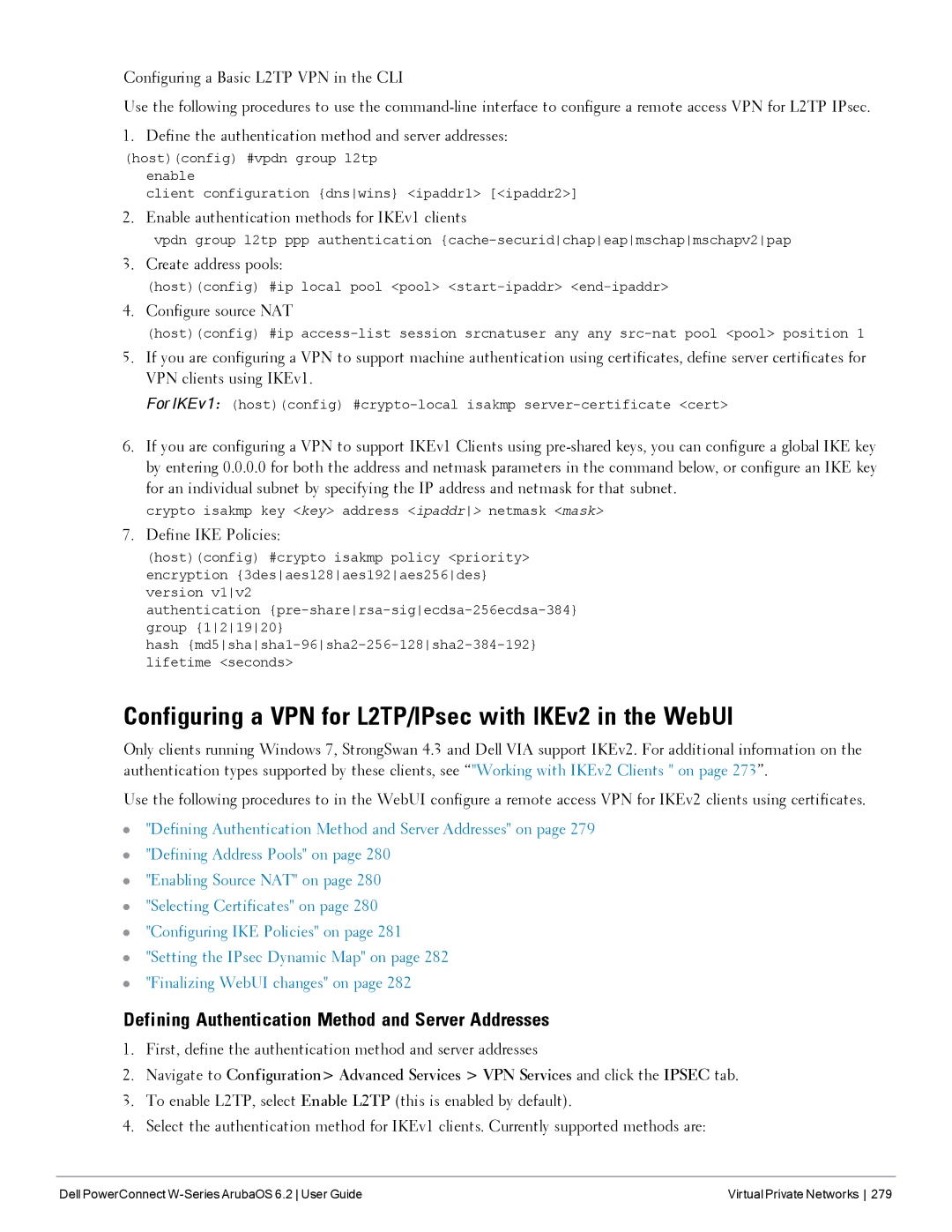 Dell 6.2 manual Configuring a VPN for L2TP/IPsec with IKEv2 in the WebUI, Enable authentication methods for IKEv1 clients 