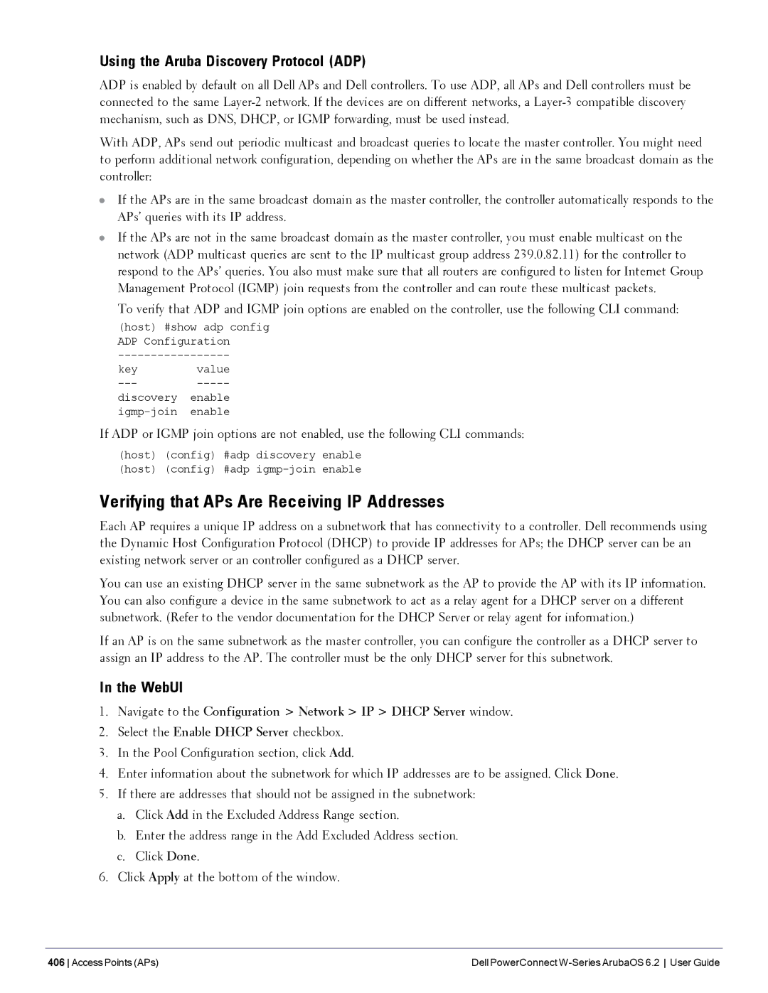 Dell 6.2 manual Verifying that APs Are Receiving IP Addresses, Using the Aruba Discovery Protocol ADP 