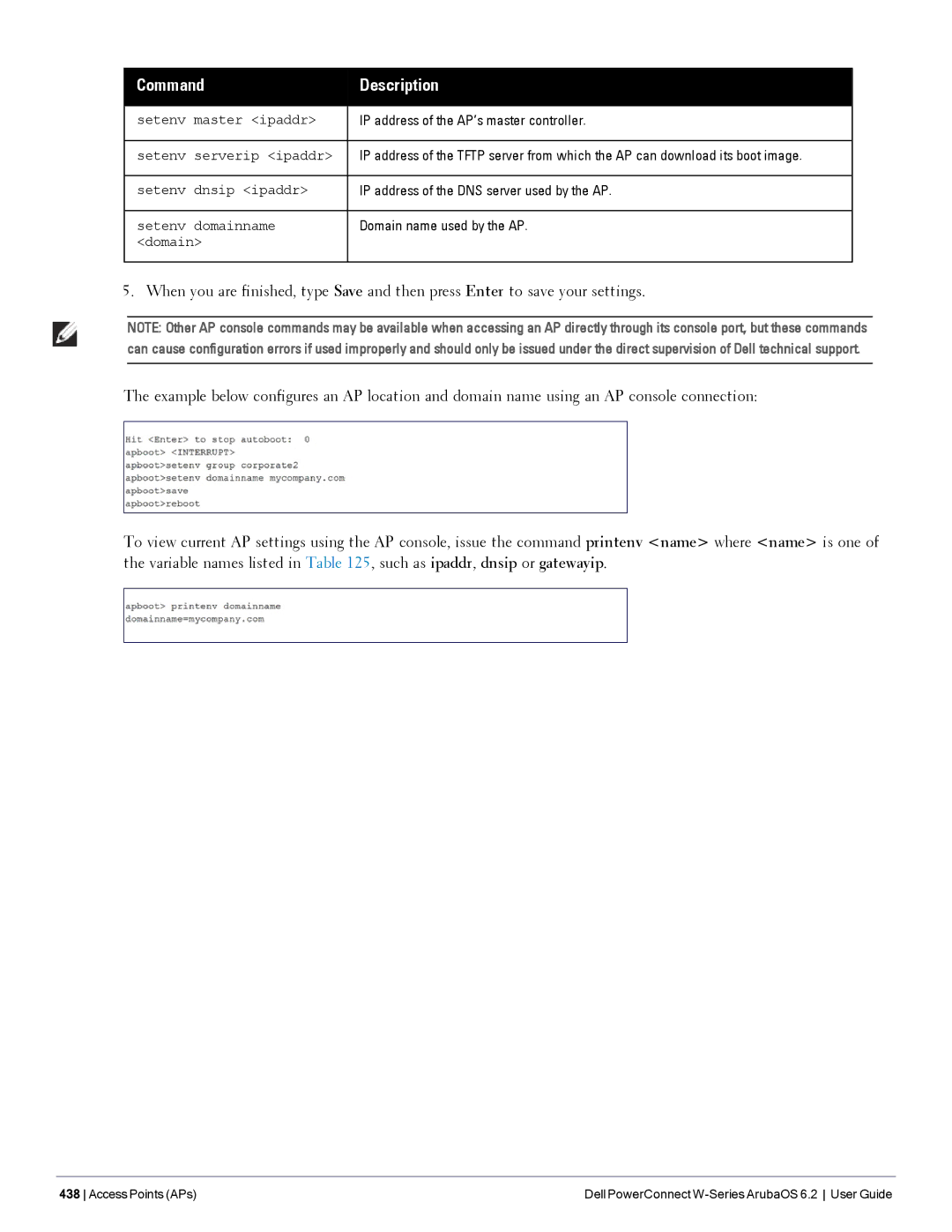 Dell 6.2 IP address of the AP’s master controller, IP address of the DNS server used by the AP, Domain name used by the AP 