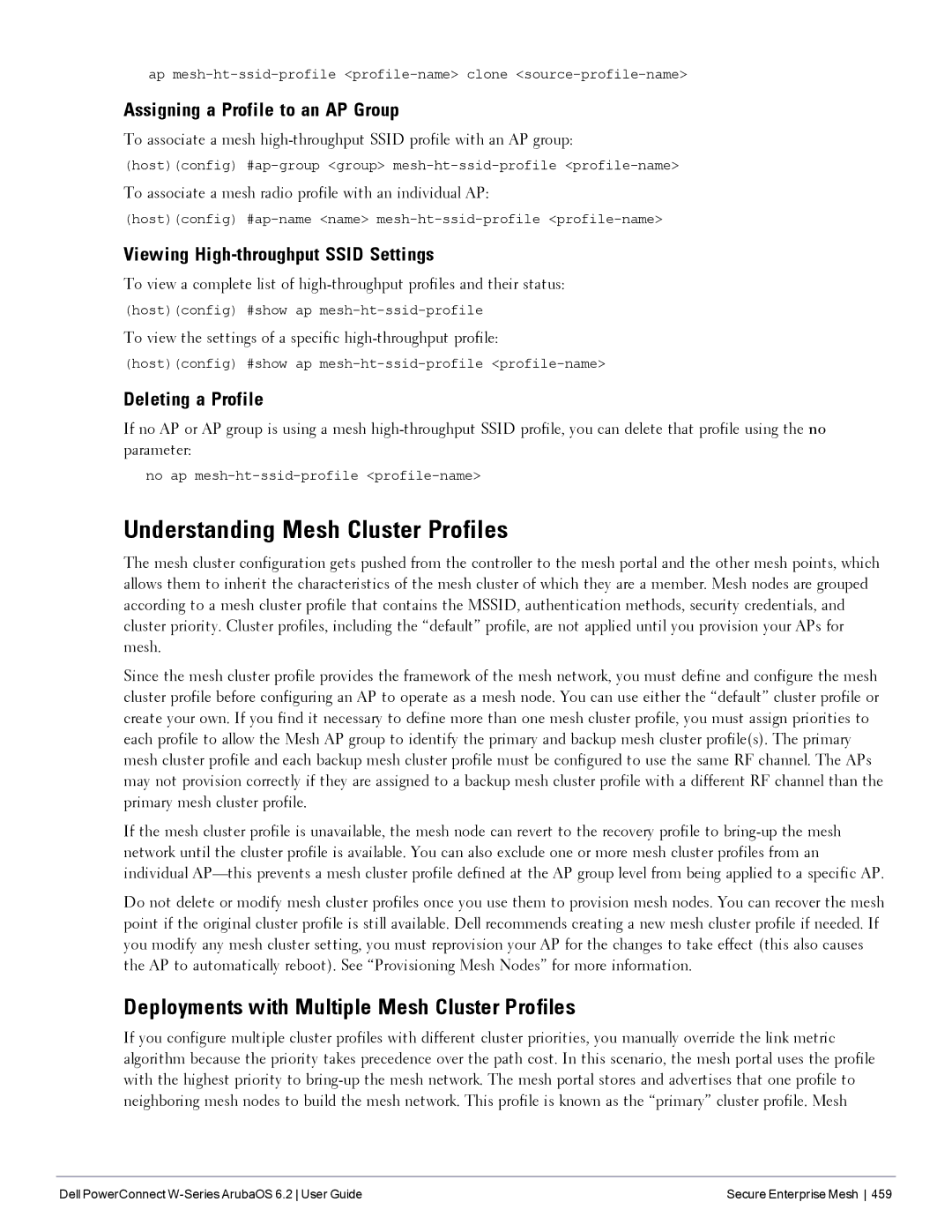 Dell 6.2 manual Understanding Mesh Cluster Profiles, Deployments with Multiple Mesh Cluster Profiles 