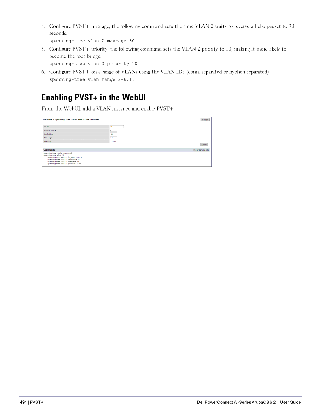 Dell 6.2 manual Enabling PVST+ in the WebUI, From the WebUI, add a Vlan instance and enable PVST+ 