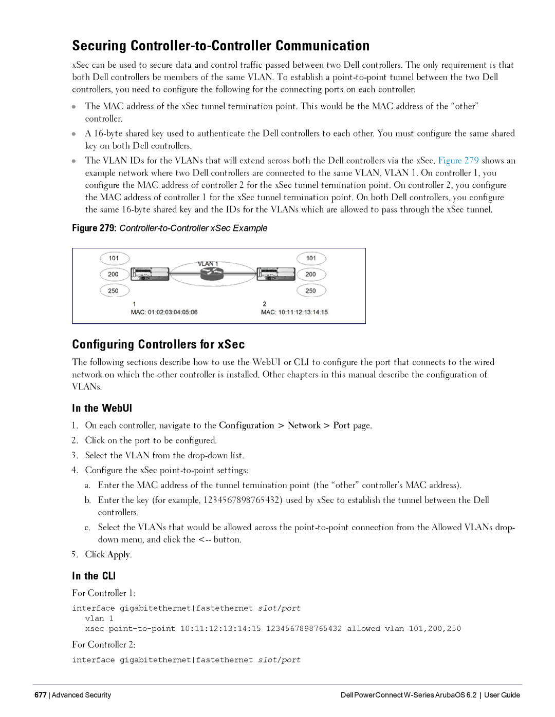 Dell 6.2 manual Securing Controller-to-Controller Communication, Configuring Controllers for xSec, For Controller 